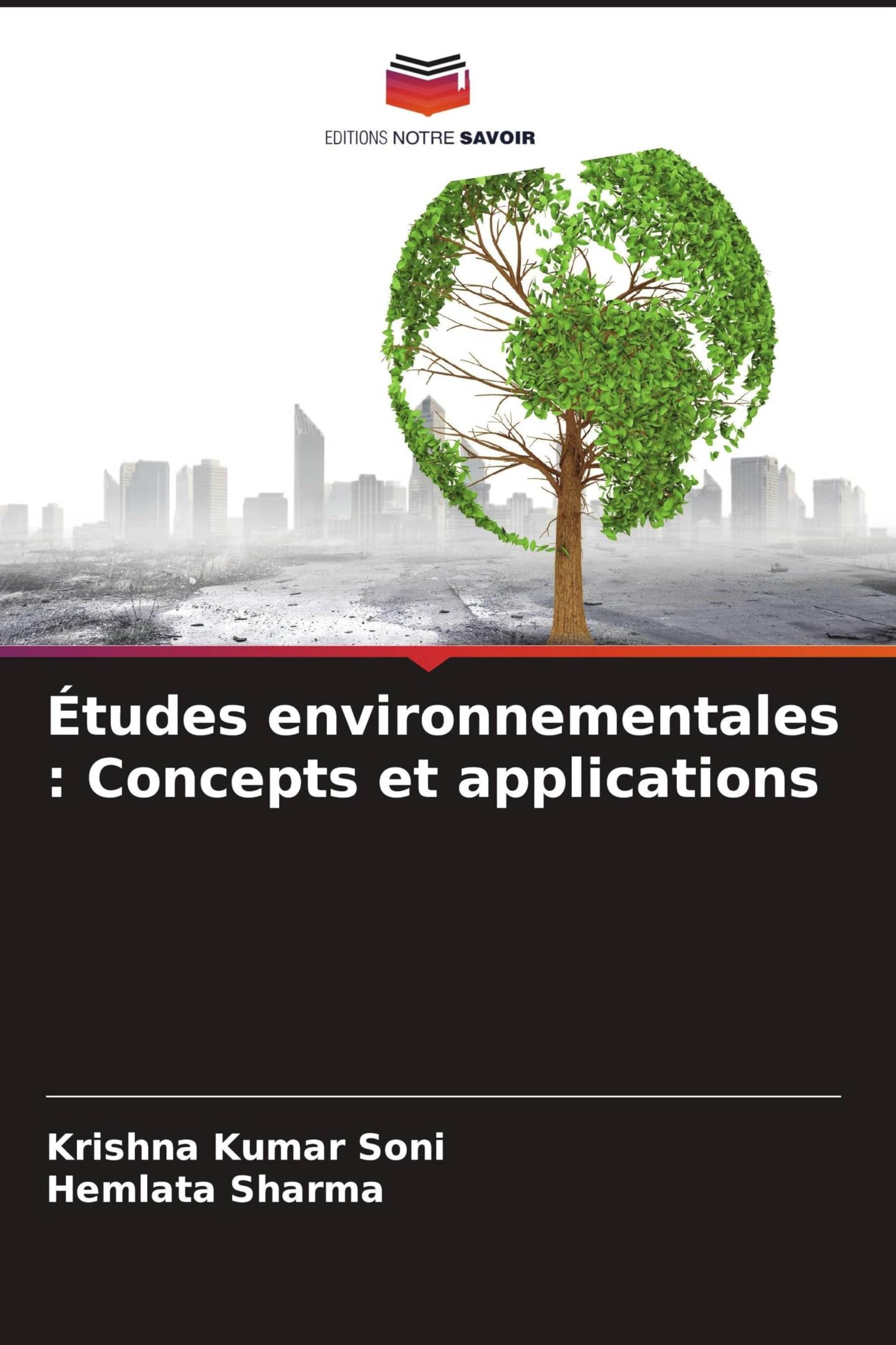 Études environnementales : Concepts et applications Business & Technology
