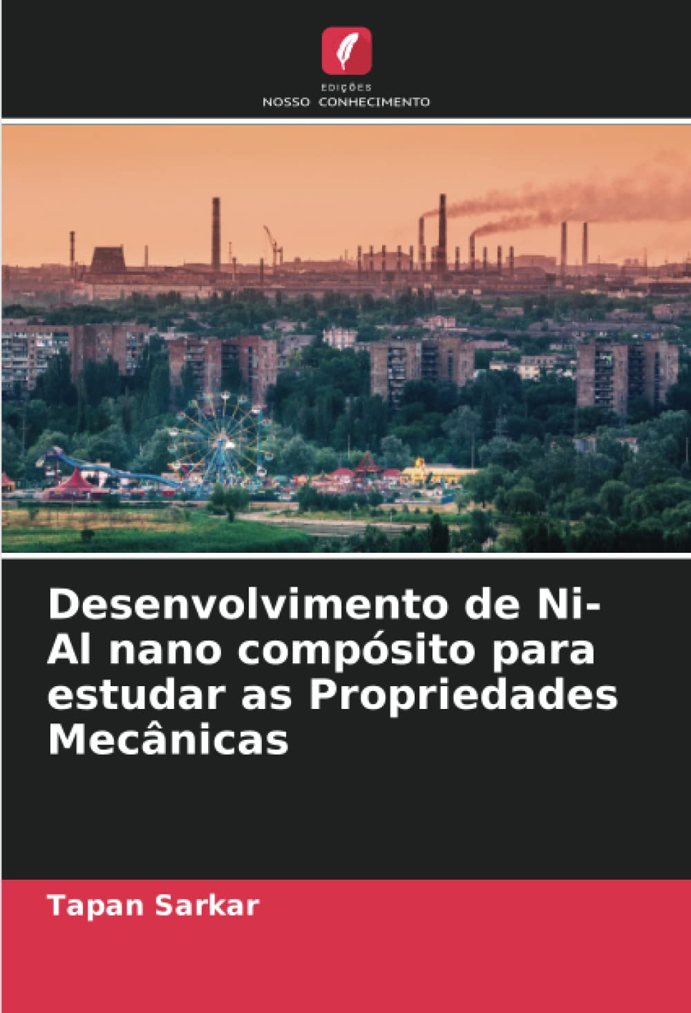 Desenvolvimento de Ni-Al nano compósito para estudar as Propriedades Mecânicas book