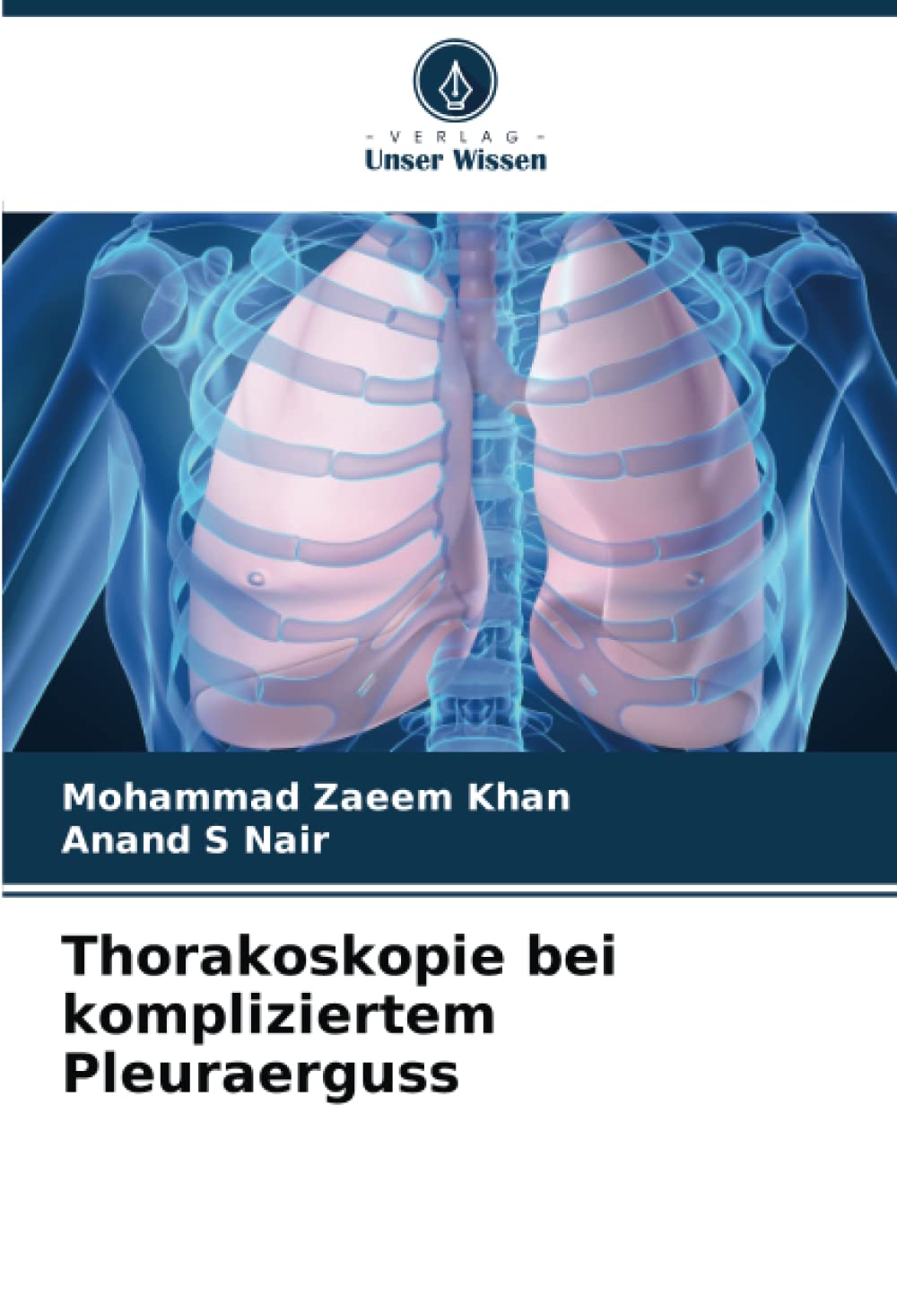 Thorakoskopie bei kompliziertem Pleuraerguss: DE Medicine