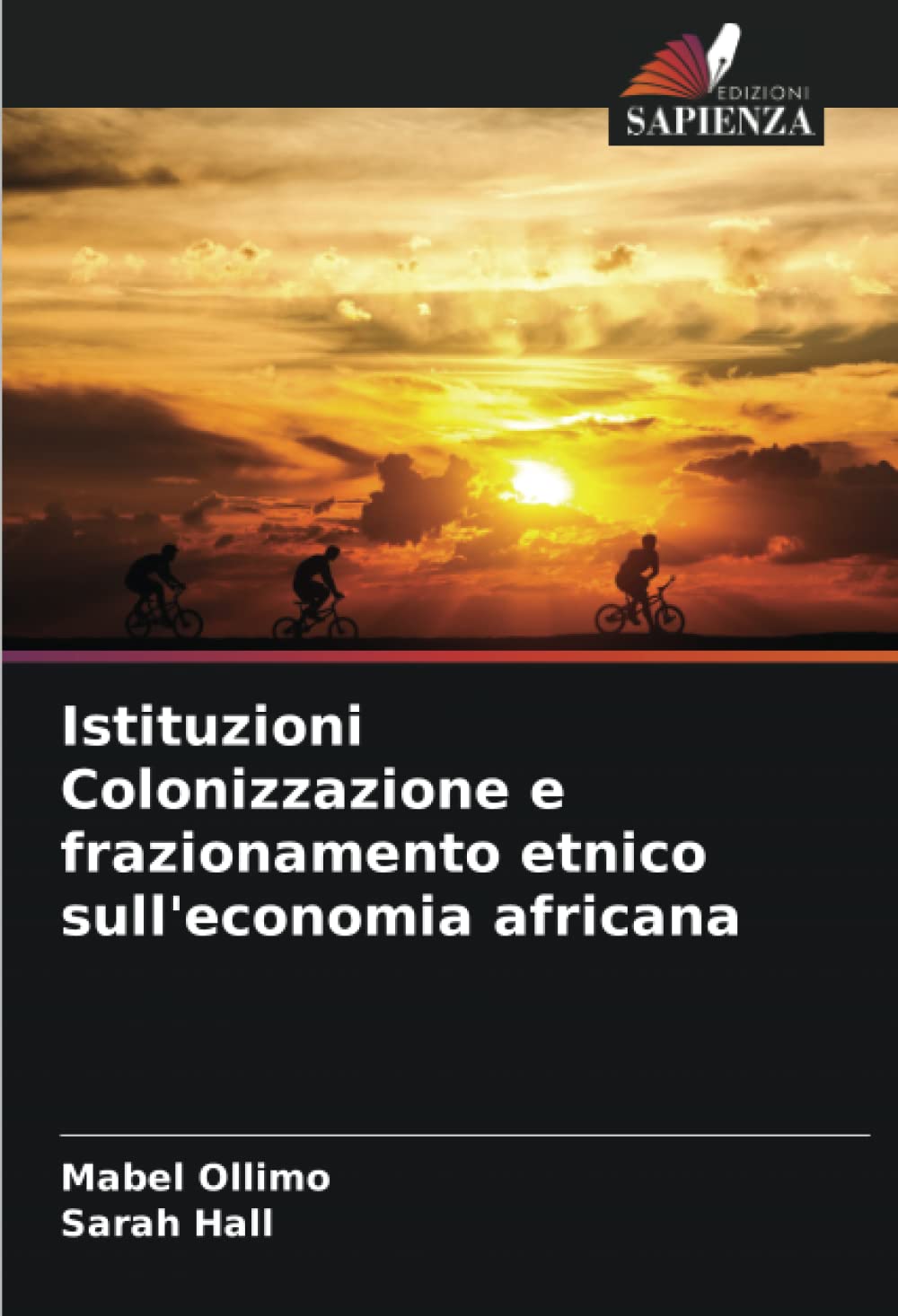 Istituzioni Colonizzazione e frazionamento etnico sull'economia africana: DE Law
