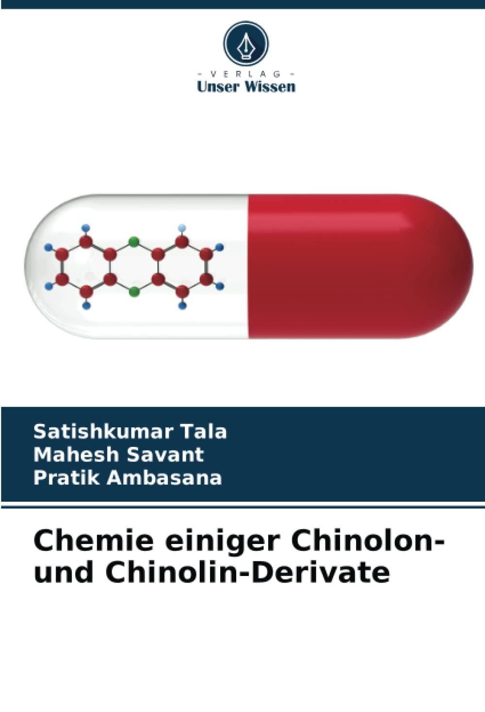 Chemie einiger Chinolon- und Chinolin-Derivate Natural Sciences