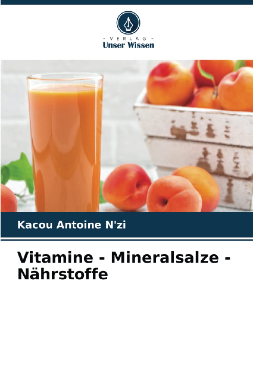 Vitamine - Mineralsalze - Nährstoffe: DE Natural Sciences