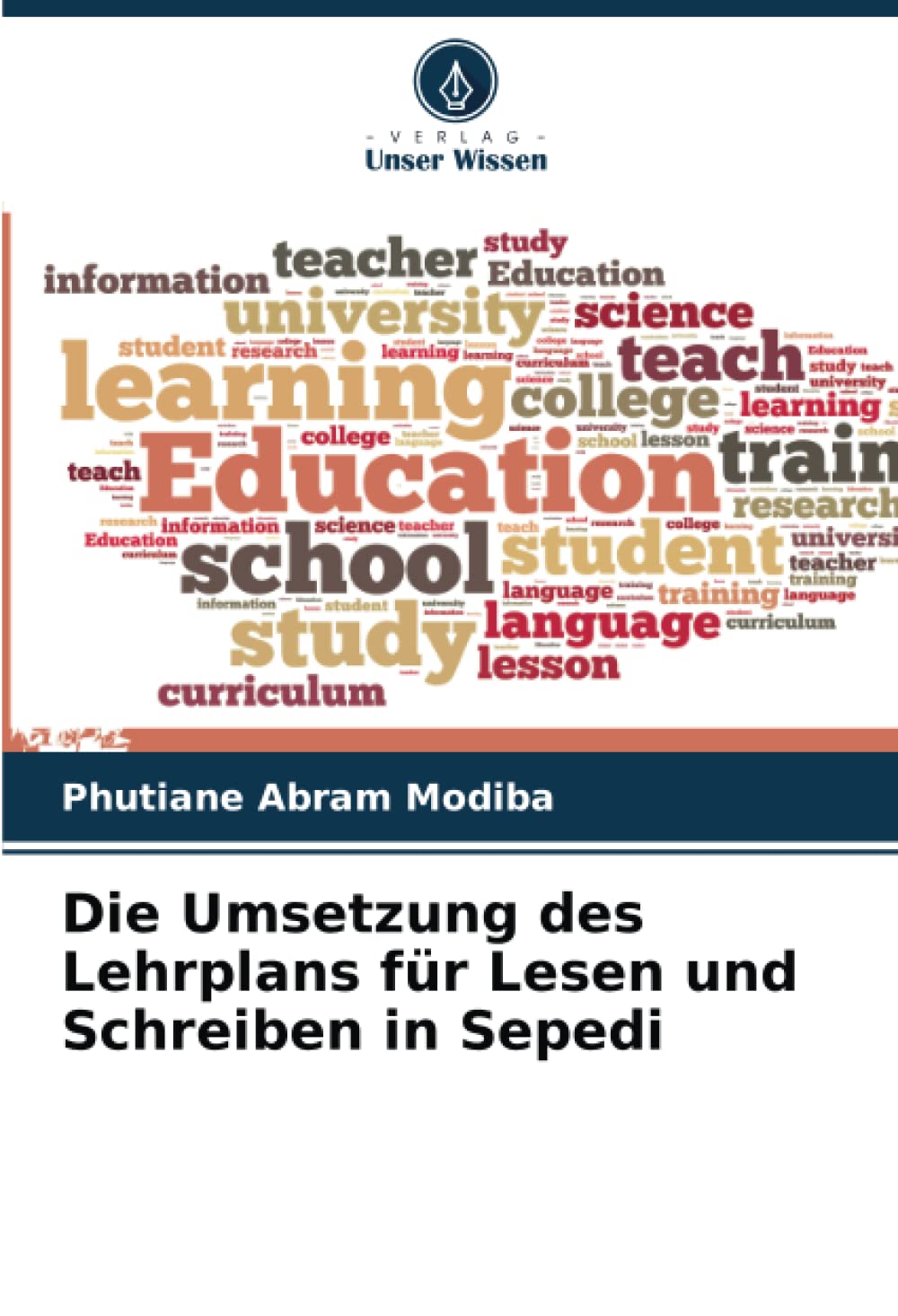 Die Umsetzung des Lehrplans für Lesen und Schreiben in Sepedi Foreign Languages ​​& Dictionaries