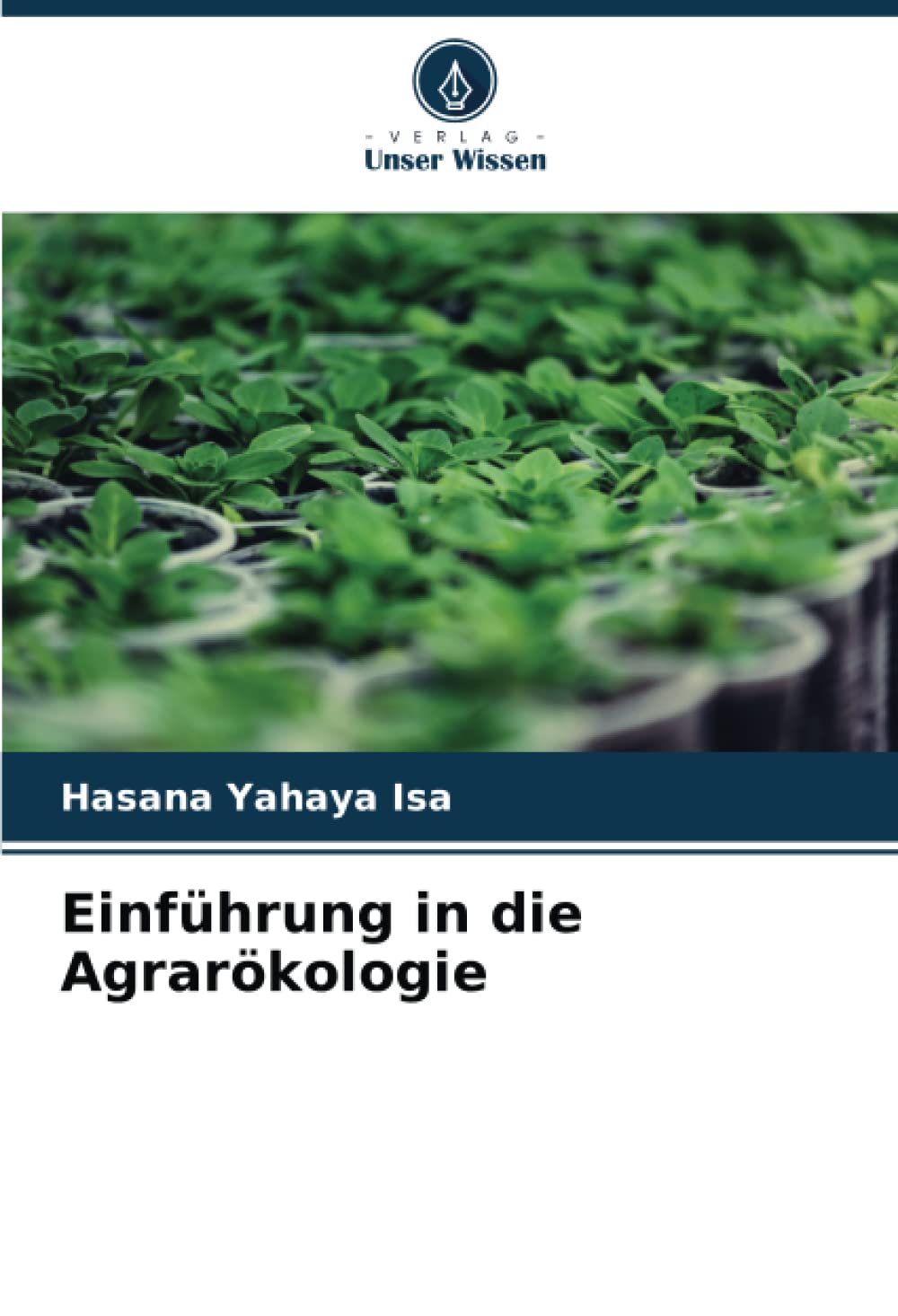 Einführung in die Agrarökologie: DE Media & Communication