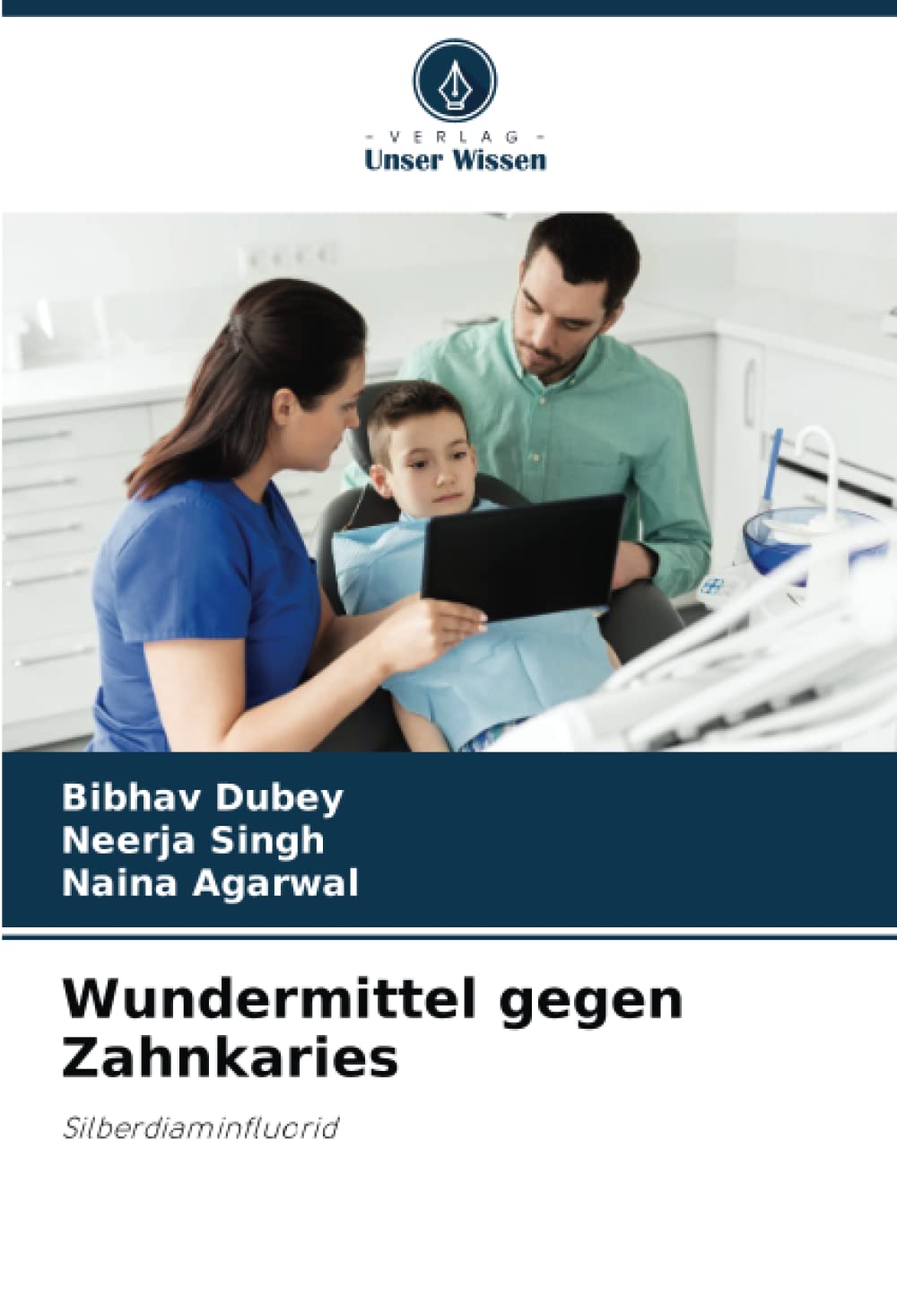 Wundermittel gegen Zahnkaries: Silberdiaminfluorid Medicine