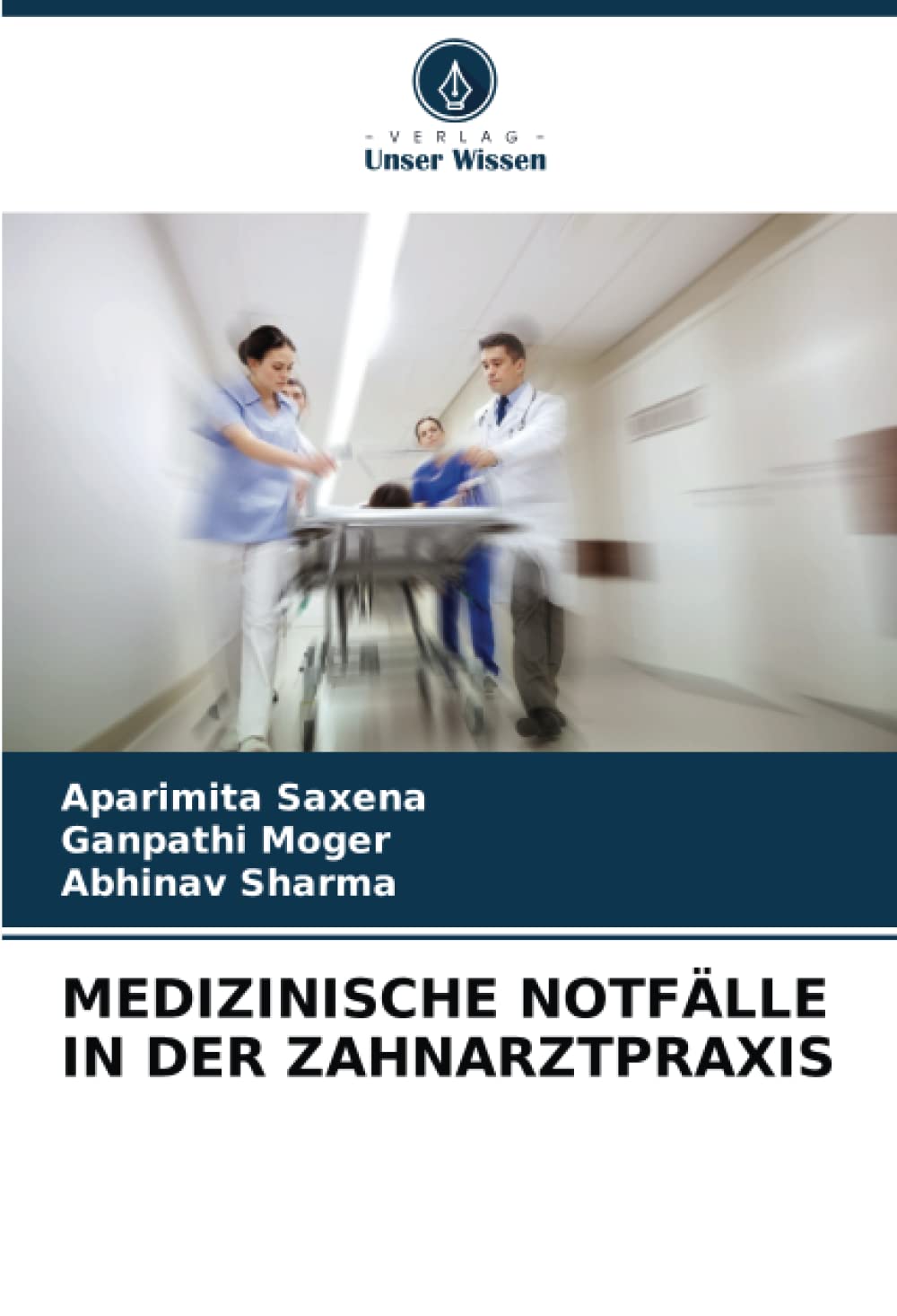 MEDIZINISCHE NOTFÄLLE IN DER ZAHNARZTPRAXIS Medicine