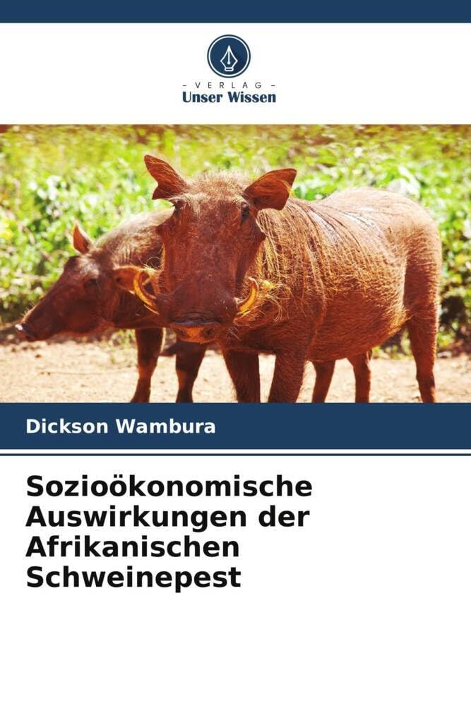 Sozioökonomische Auswirkungen der Afrikanischen Schweinepest Law