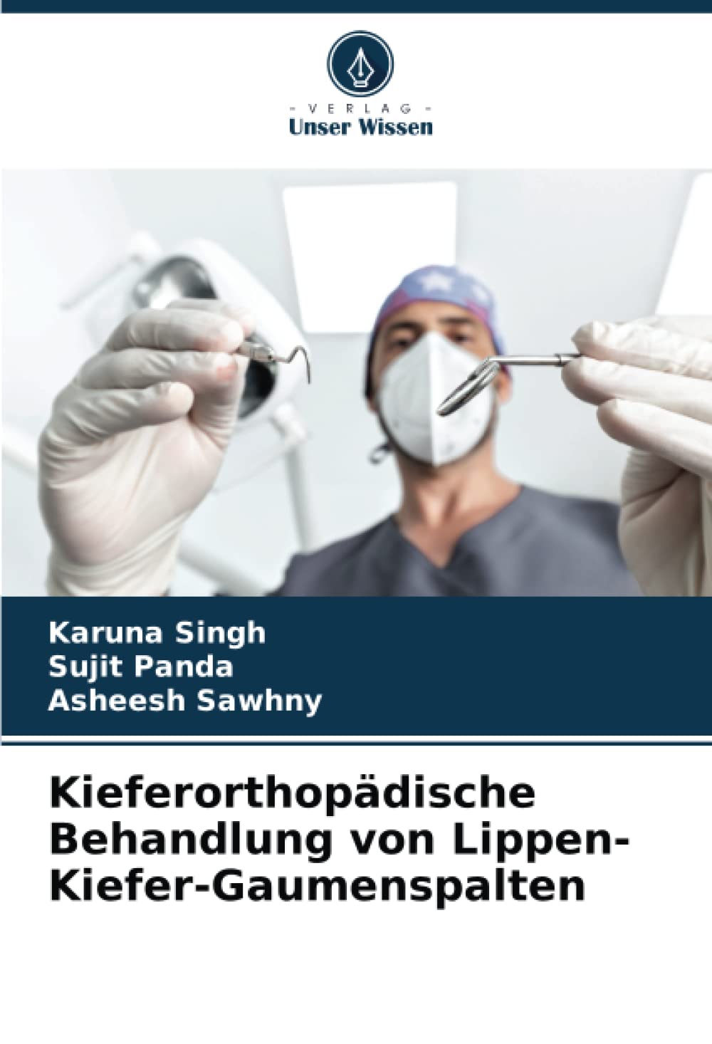 Kieferorthopädische Behandlung von Lippen-Kiefer-Gaumenspalten: DE Medicine