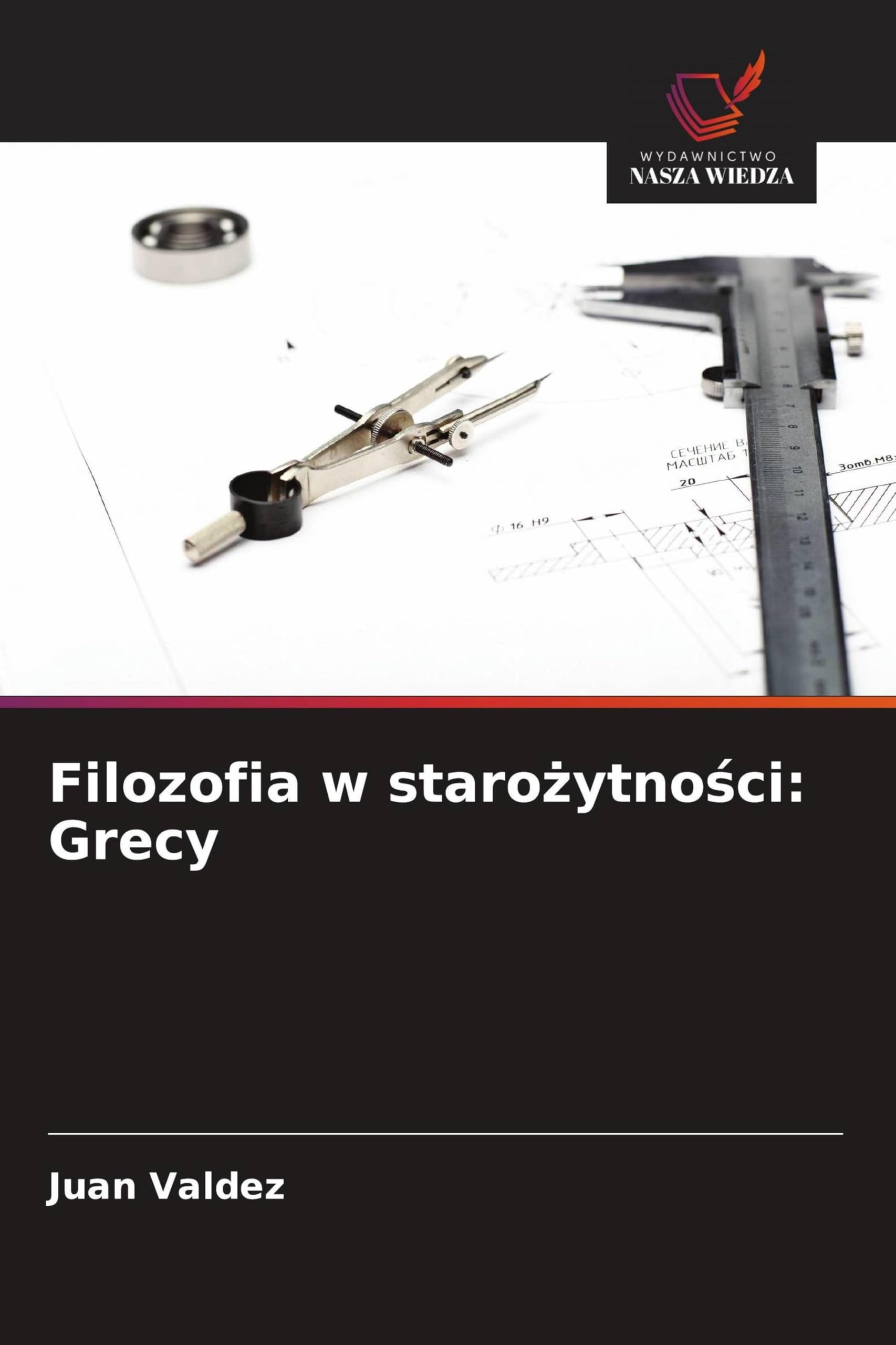 Filozofia w staro¿ytno¿ci: Grecy Philosophy