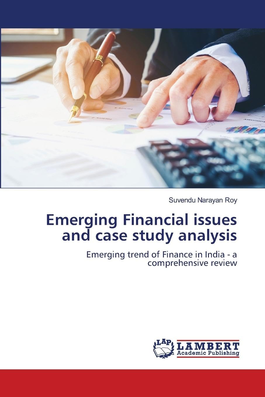 Emerging Financial issues and case study analysis Law