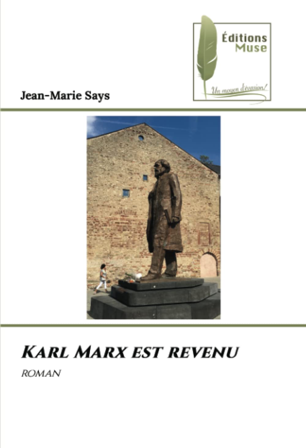 Karl Marx est revenu: roman book
