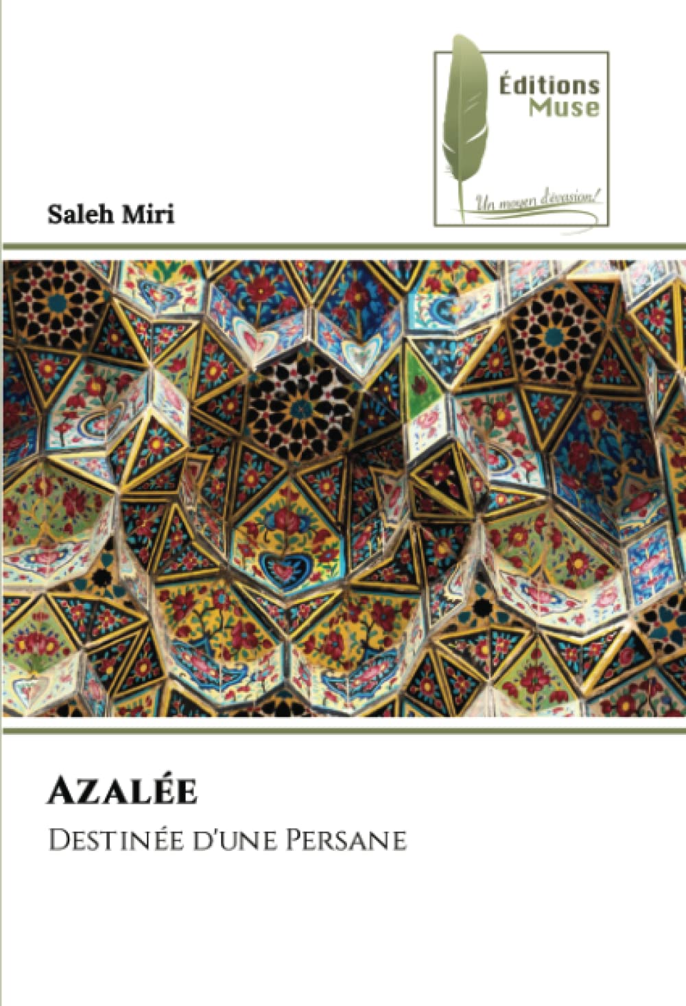 Azalée: Destinée d'une Persane book