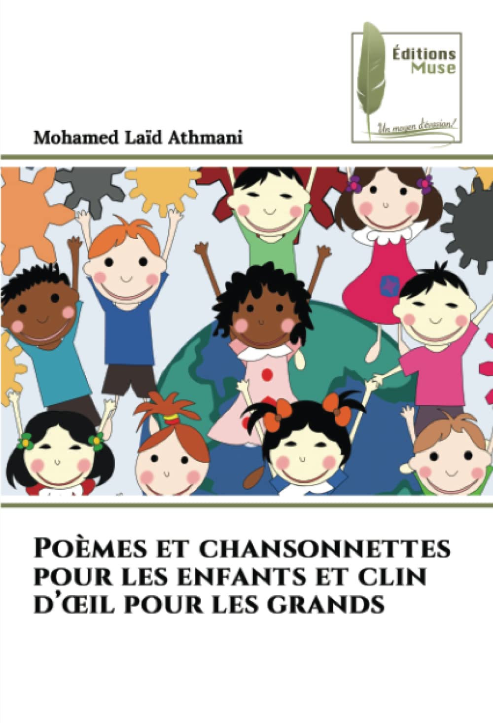 Poèmes et chansonnettes pour les enfants et clin d’œil pour les grands book