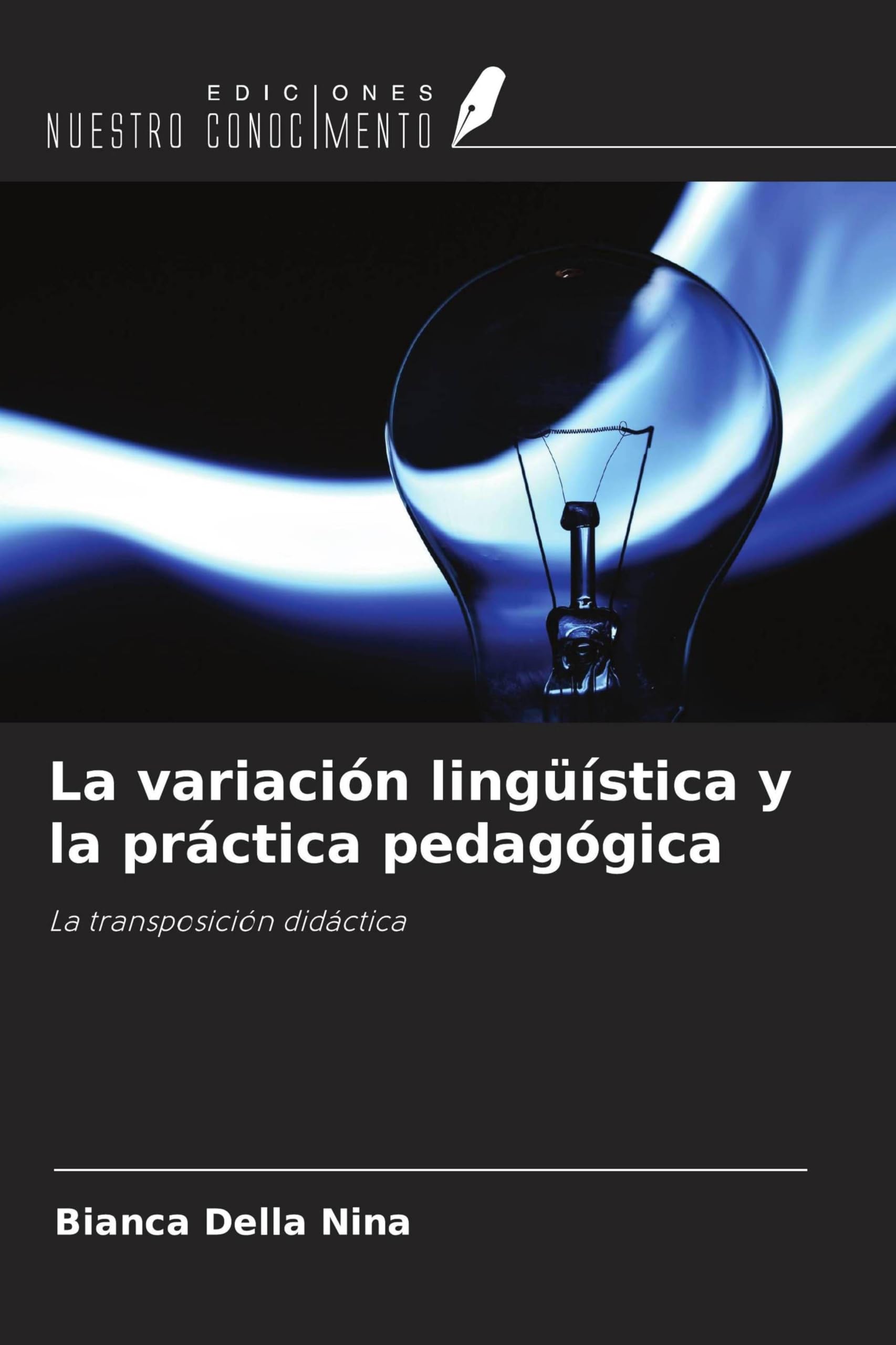 La variación lingüística y la práctica pedagógica Business, Finance & Career