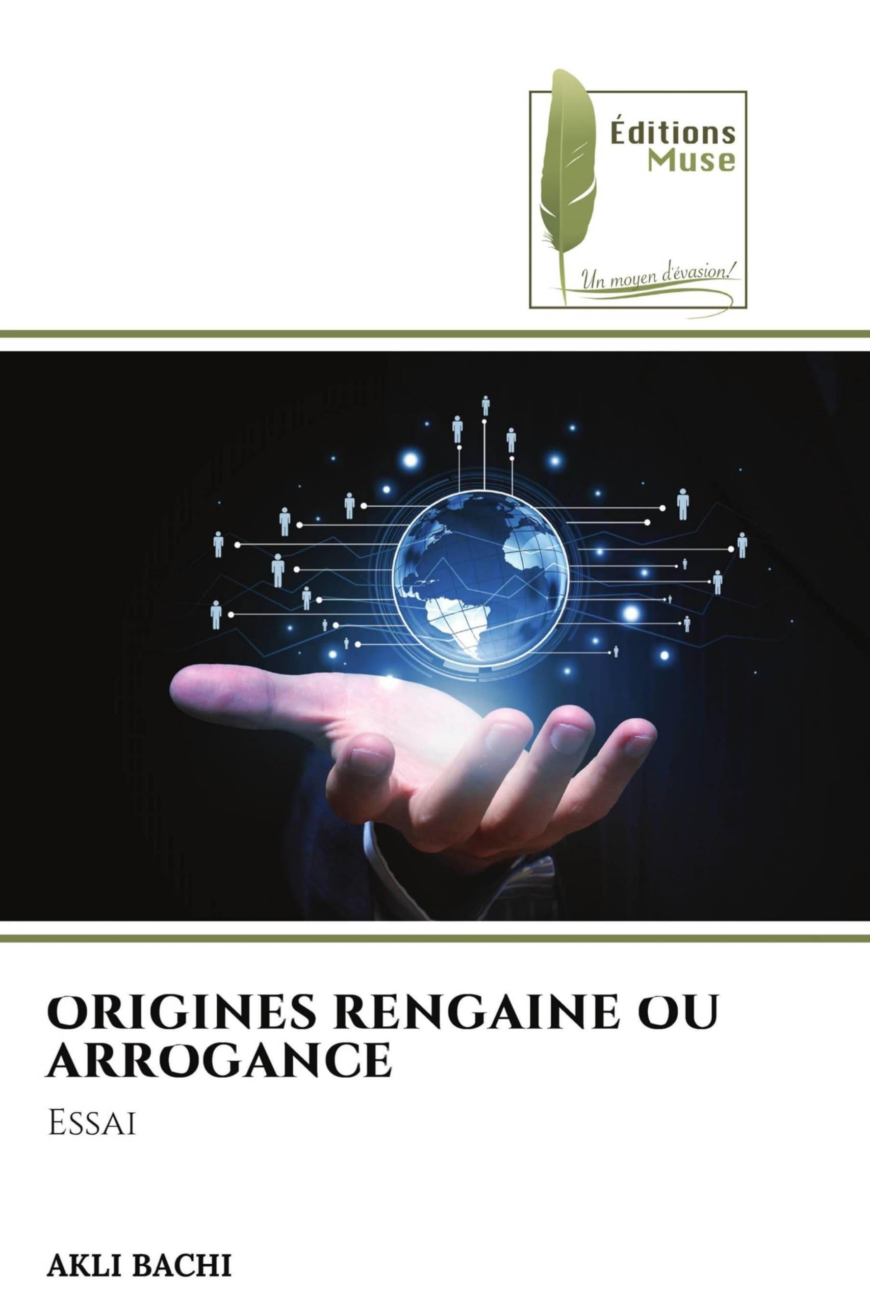 ORIGINES RENGAINE OU ARROGANCE: Essai book