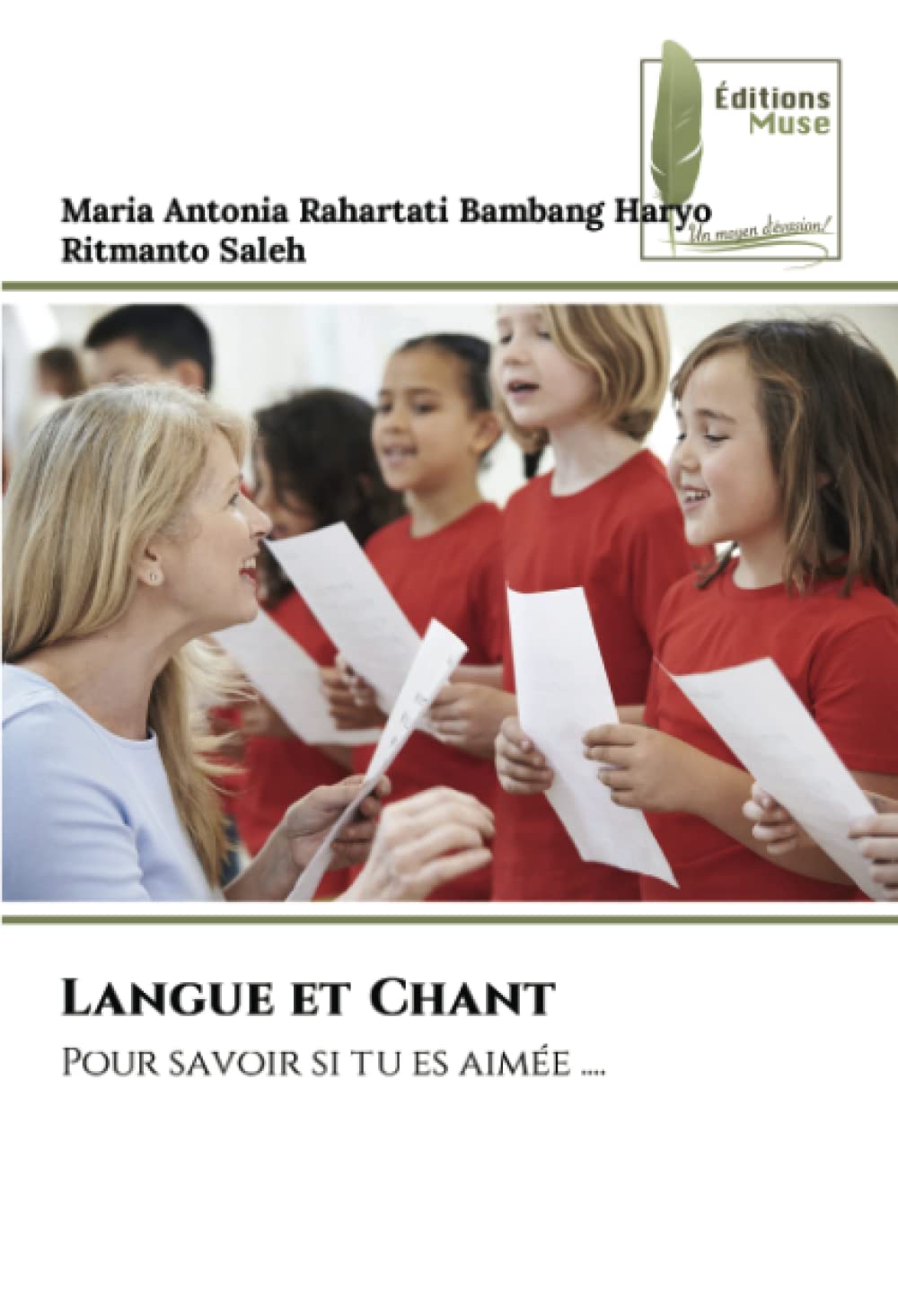 Langue et Chant: Pour savoir si tu es aimée .... book