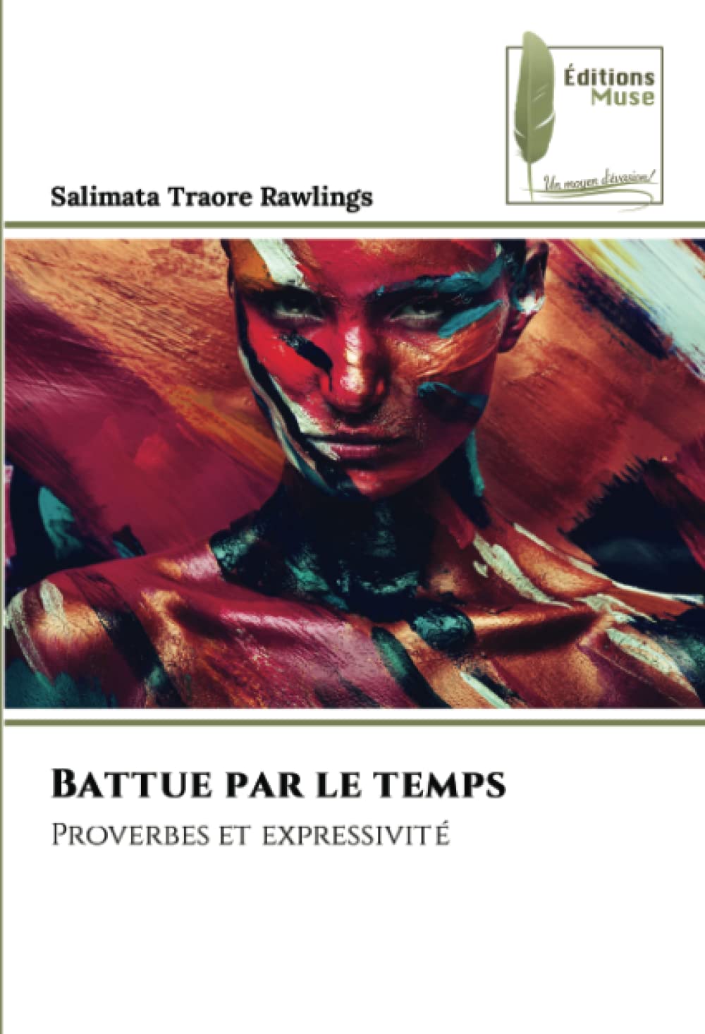 Battue par le temps: Proverbes et expressivité book