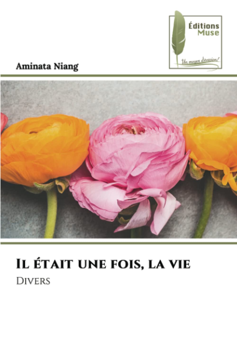 Il était une fois, la vie: Divers book