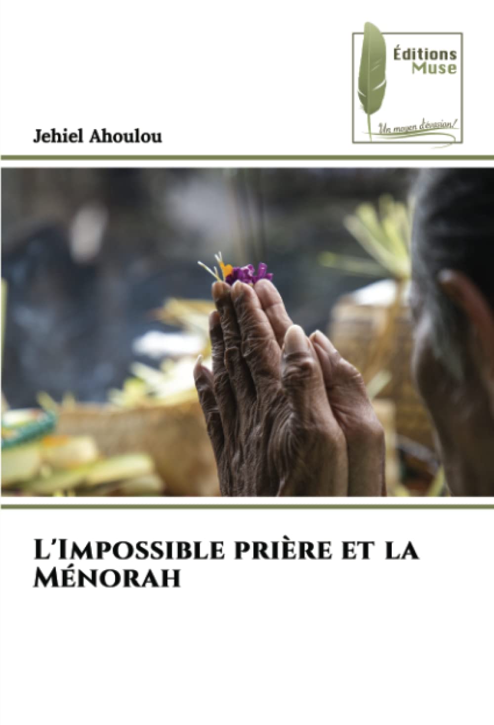 L'Impossible prière et la Ménorah book