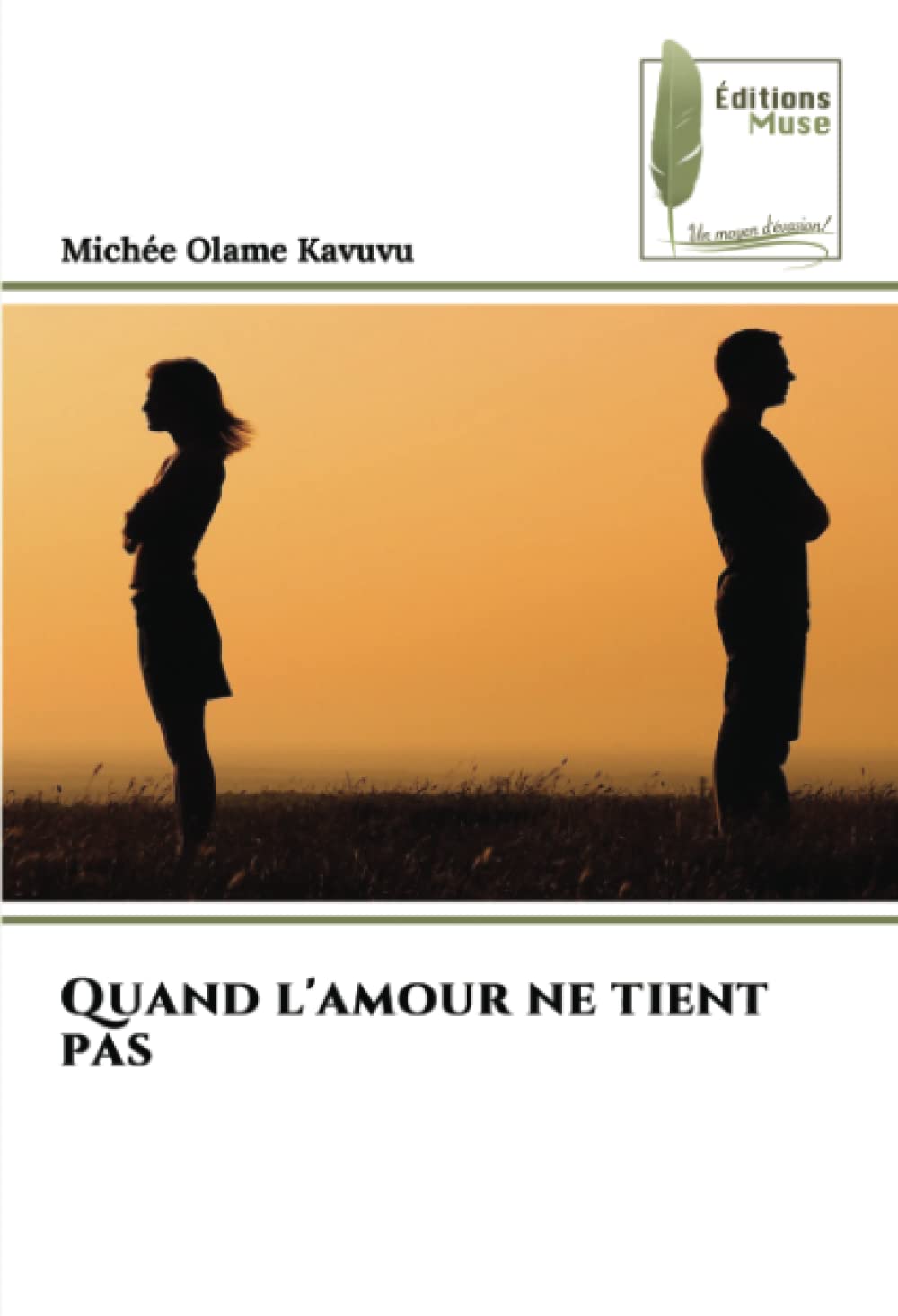 Quand l'amour ne tient pas book