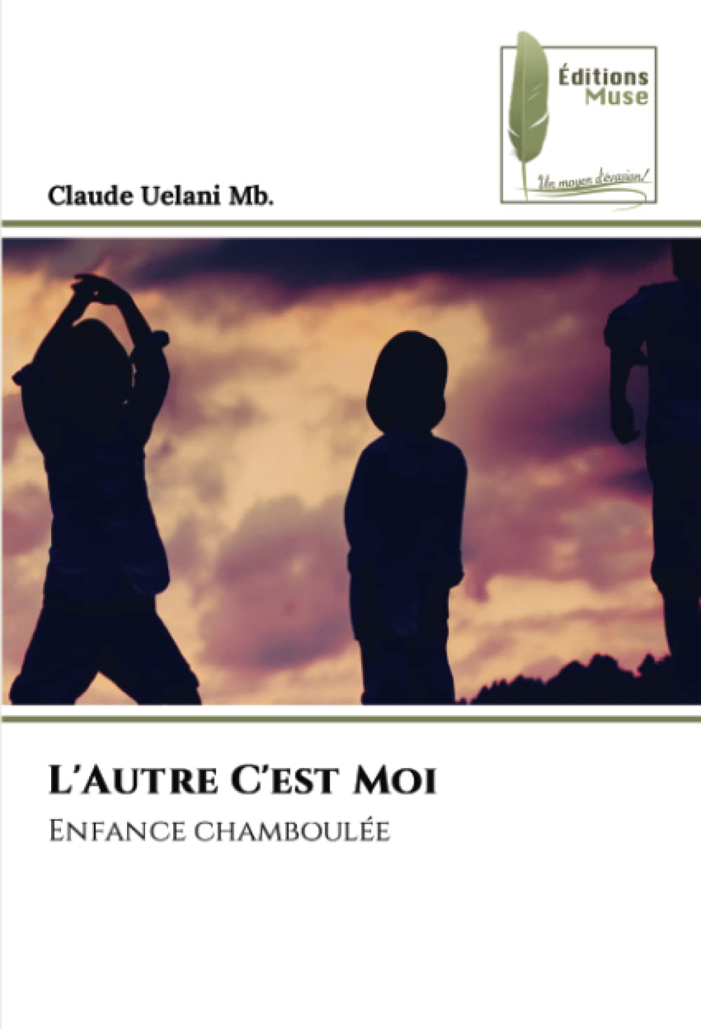 L'Autre C'est Moi: Enfance chamboulée book