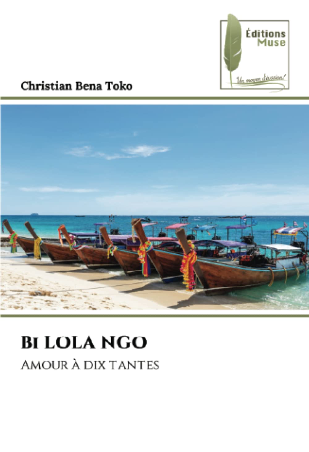 Bi LOLA NGO: Amour à dix tantes book