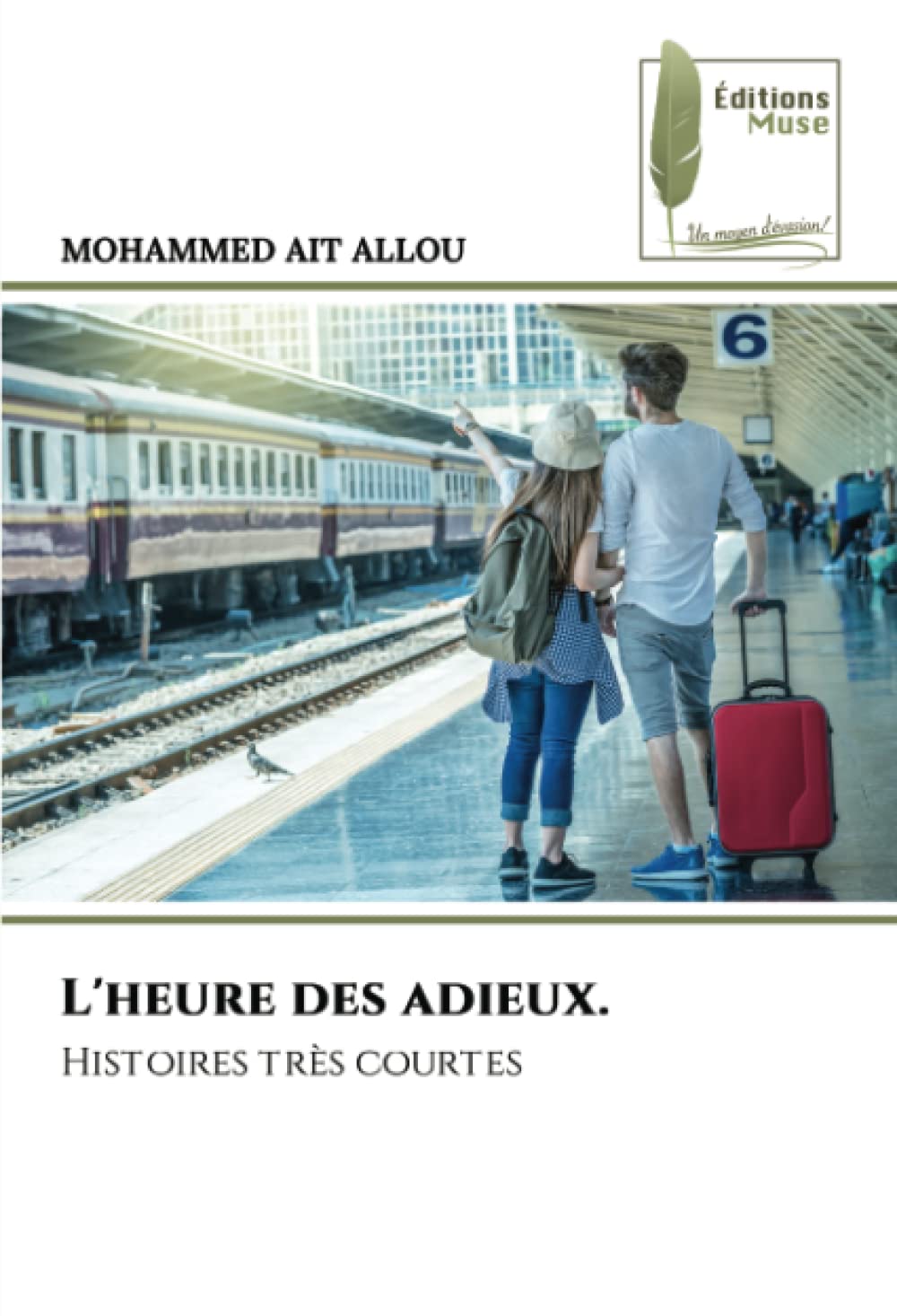 L'heure des adieux.: Histoires très courtes book