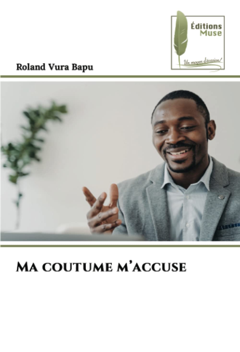 Ma coutume m’accuse book