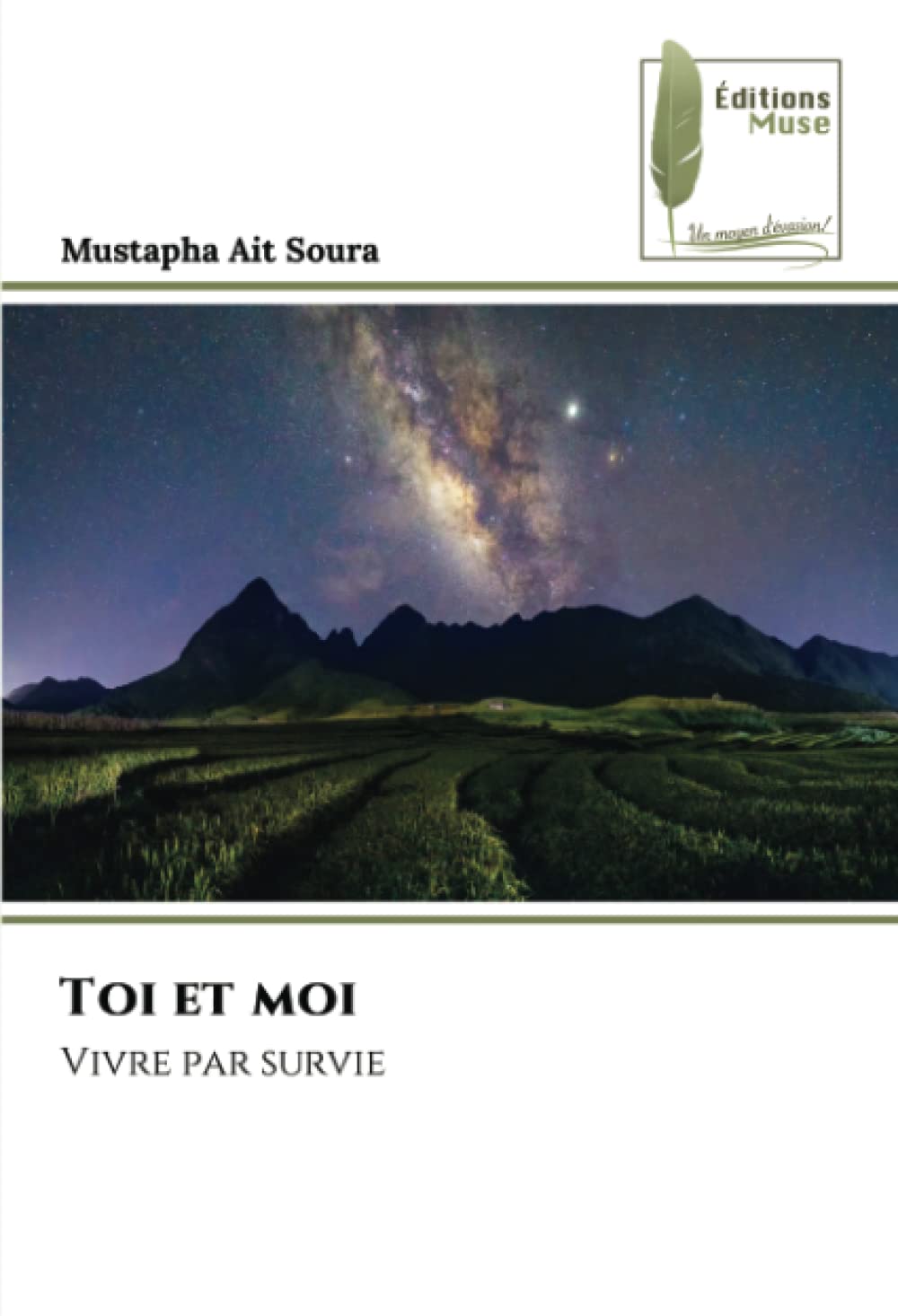 Toi et moi: Vivre par survie book