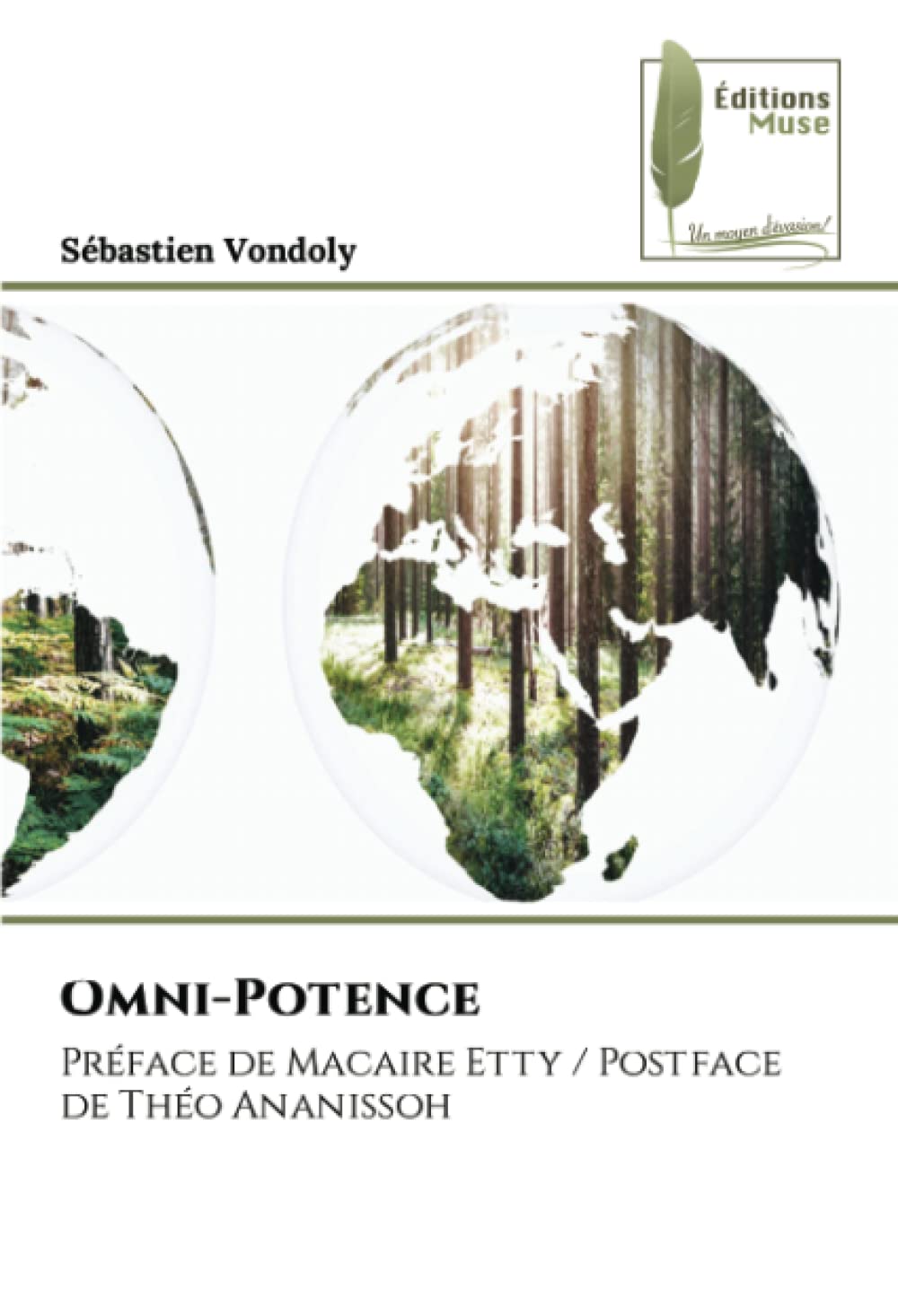 Omni-Potence: Préface de Macaire Etty / Postface de Théo Ananissoh book