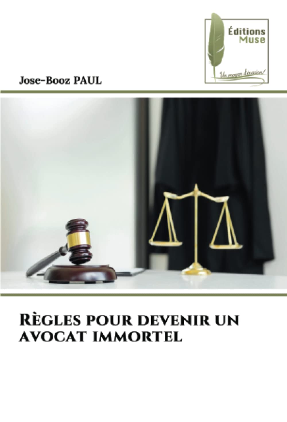 Règles pour devenir un avocat immortel book