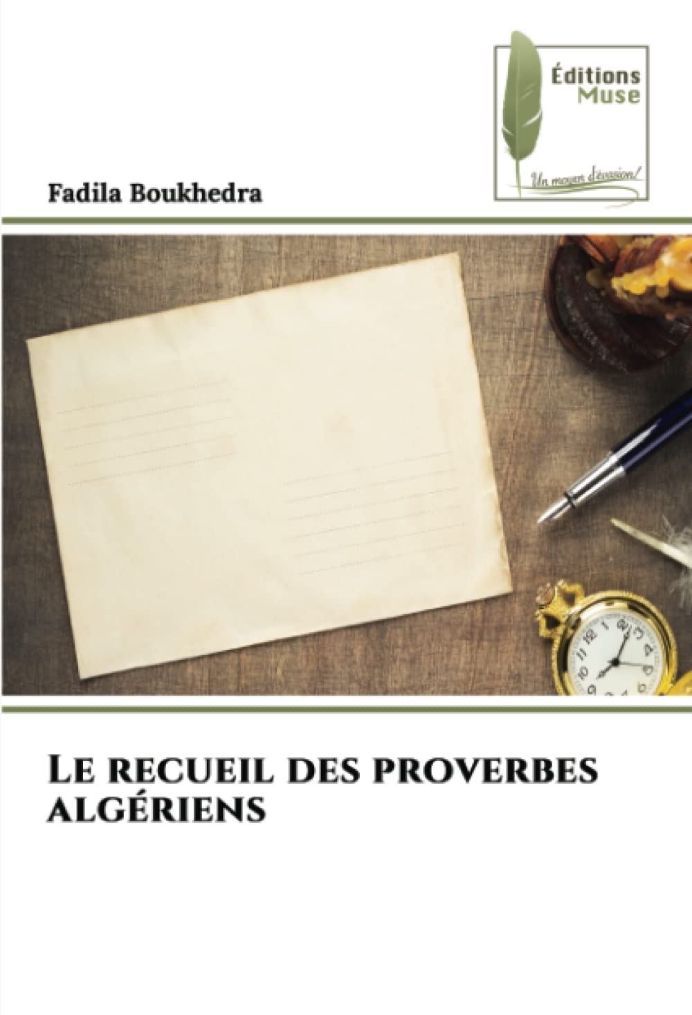Le recueil des proverbes algériens book