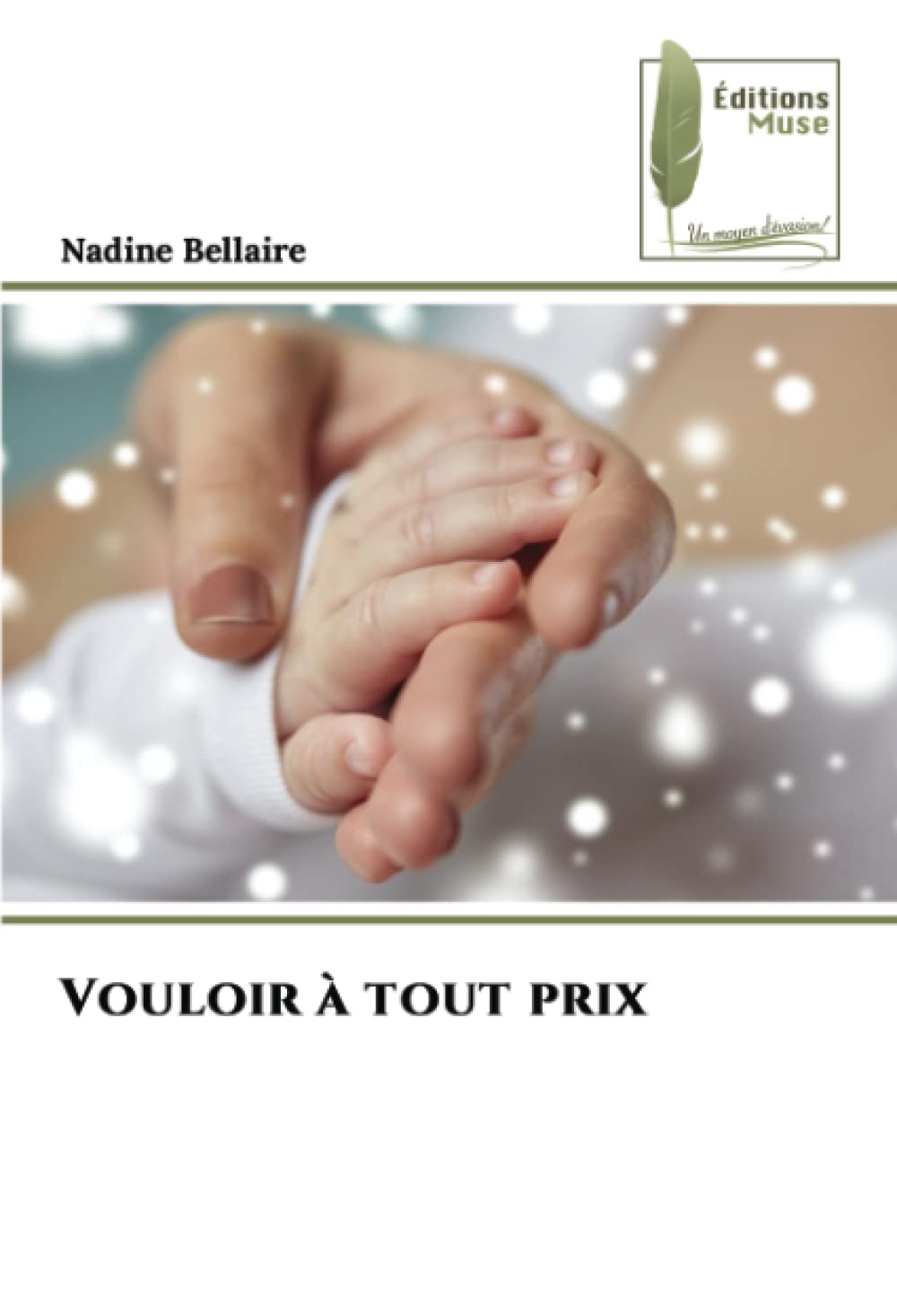 Vouloir à tout prix book