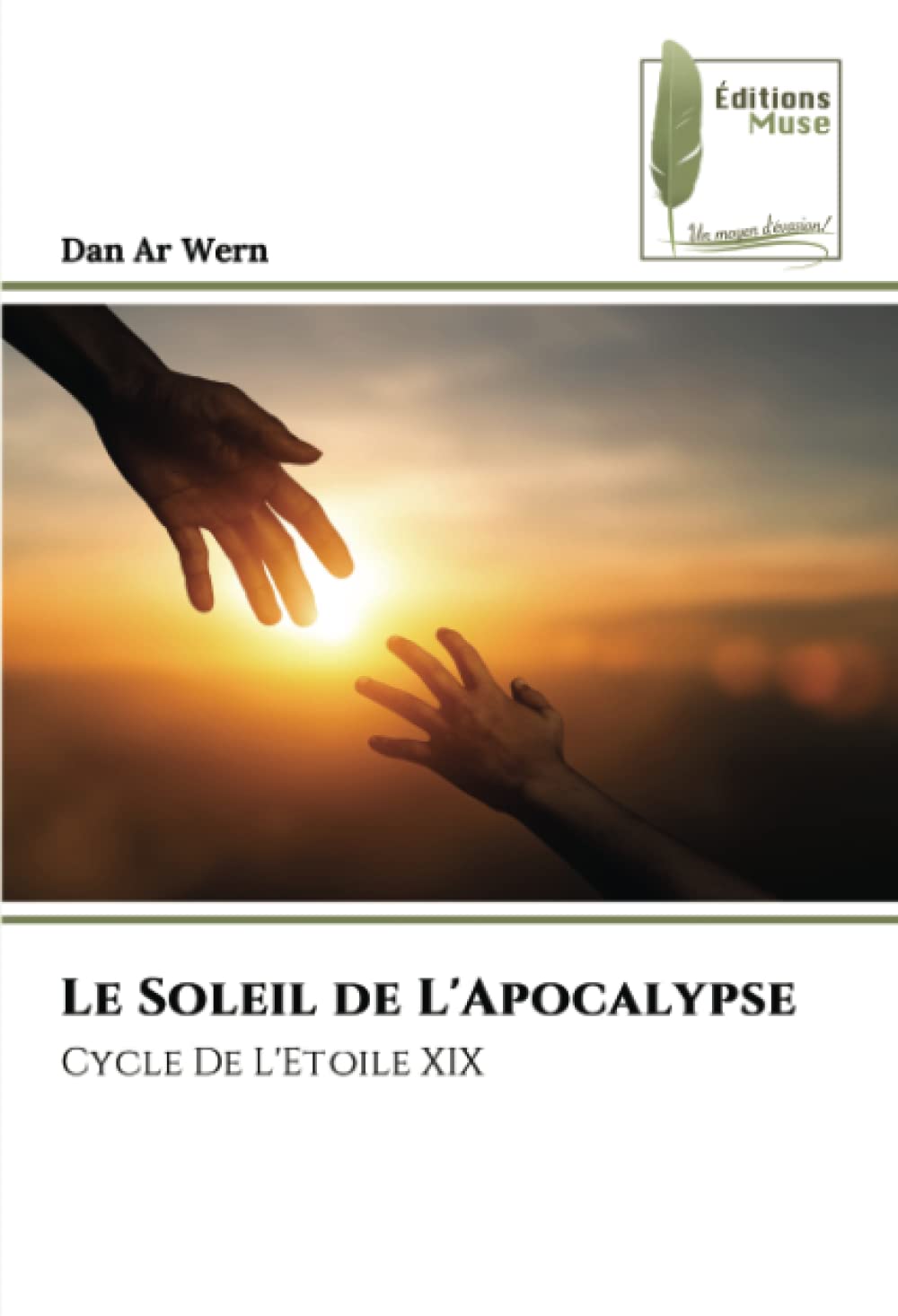 Le Soleil de L'Apocalypse: Cycle De L'Etoile XIX book