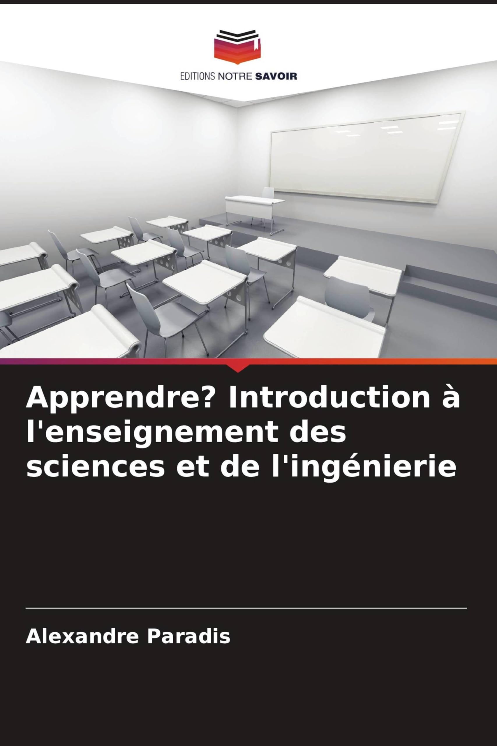 Apprendre? Introduction à l'enseignement des sciences et de l'ingénierie Books
