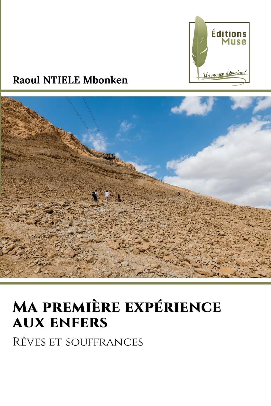 Ma première expérience aux enfers Books