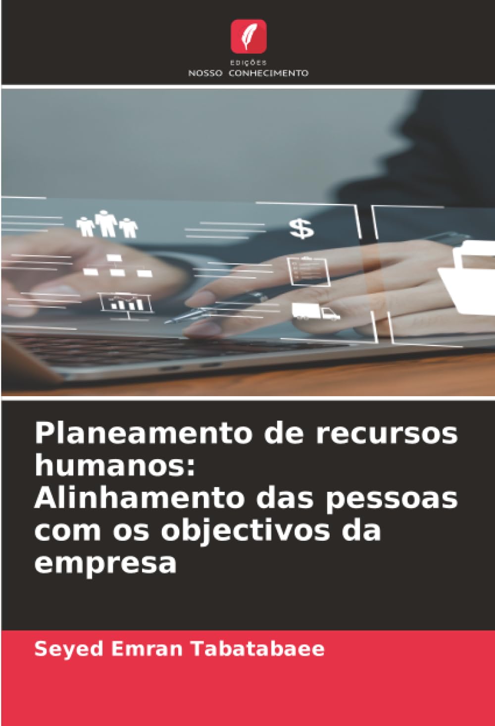 Planeamento de recursos humanos: Alinhamento das pessoas com os objectivos da empresa: DE Books