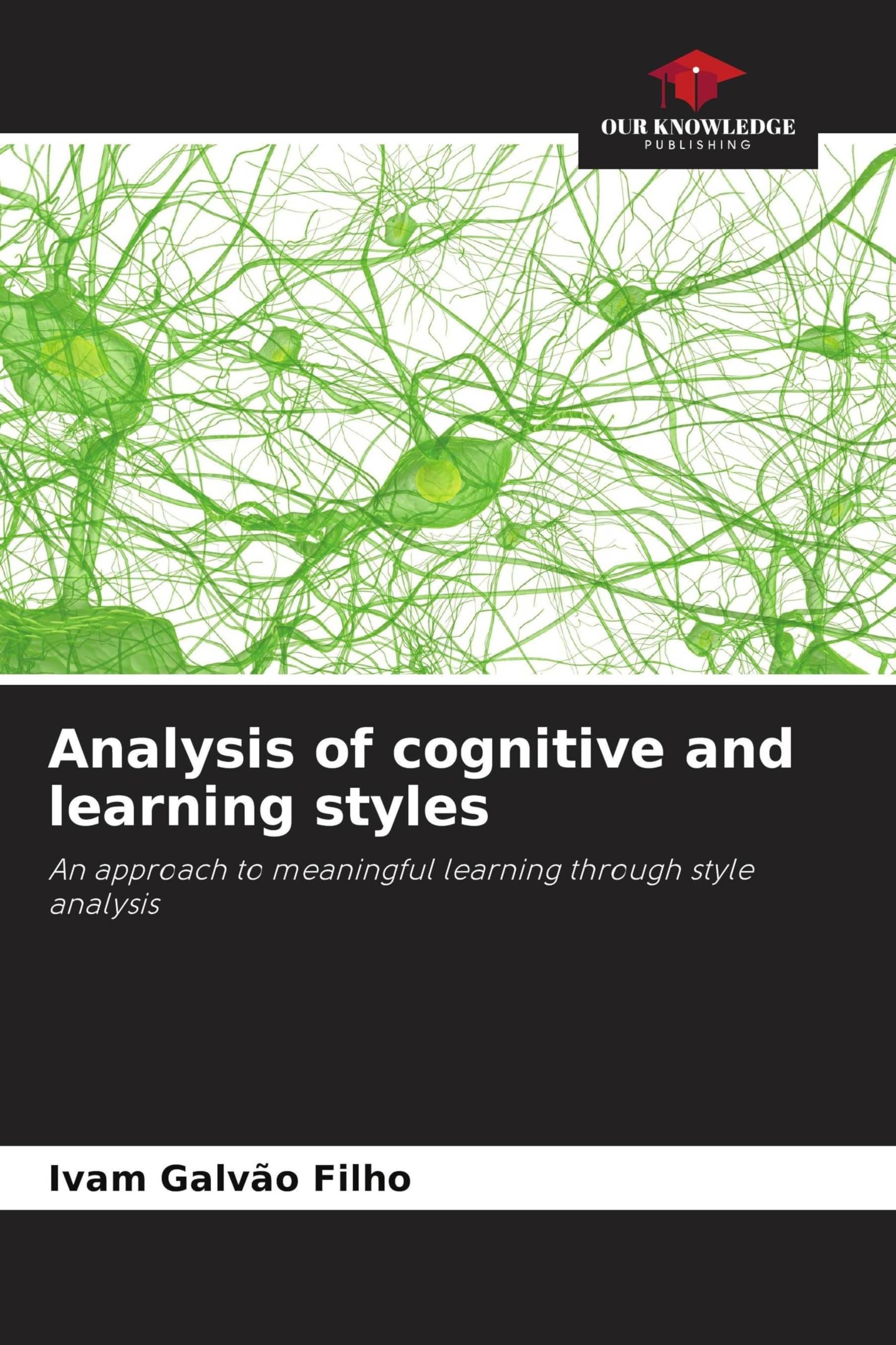 Analysis of cognitive and learning styles Business, Finance & Career
