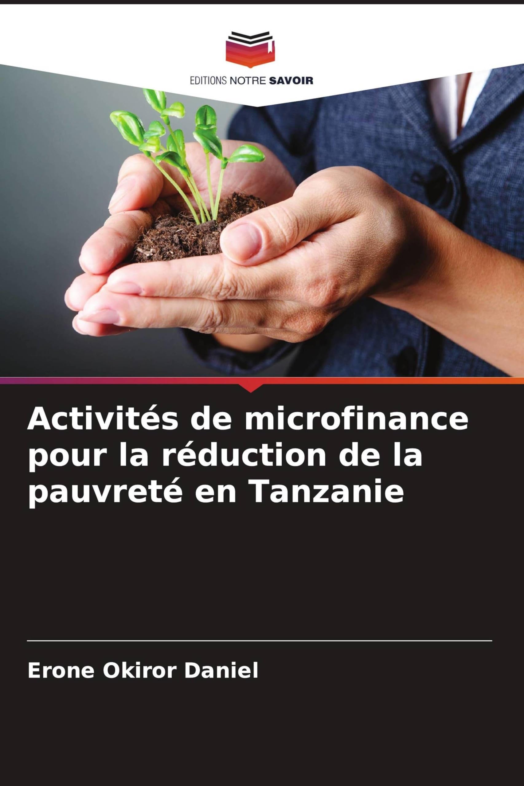Activités de microfinance pour la réduction de la pauvreté en Tanzanie Business, Finance & Career