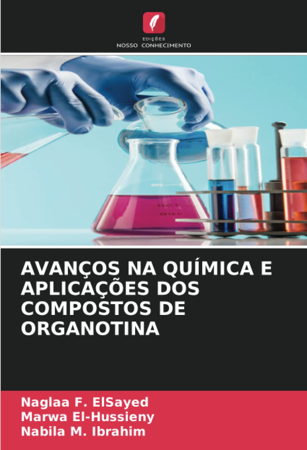 AVANÇOS NA QUÍMICA E APLICAÇÕES DOS COMPOSTOS DE ORGANOTINA Natural Sciences