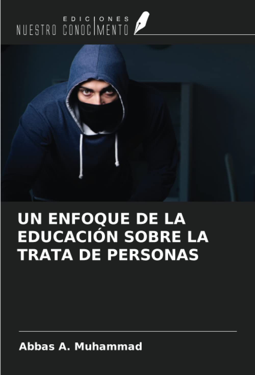 UN ENFOQUE DE LA EDUCACIÓN SOBRE LA TRATA DE PERSONAS Business, Finance & Career