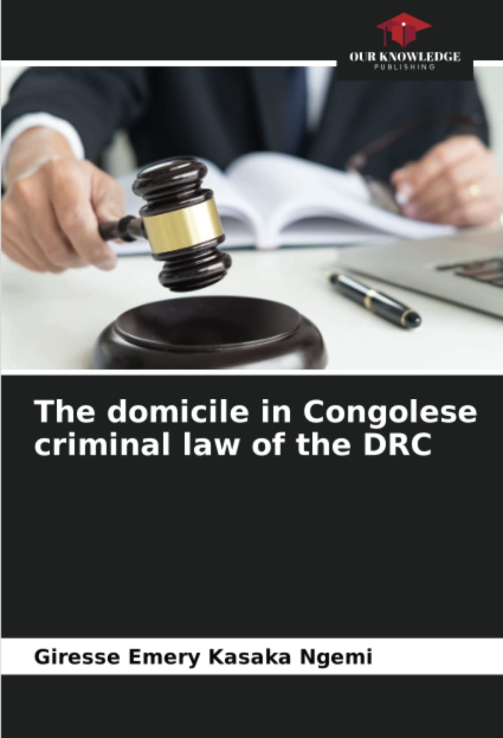 The domicile in Congolese criminal law of the DRC Law