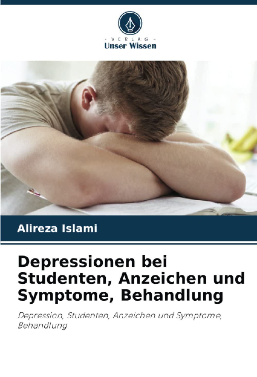 Depressionen bei Studenten, Anzeichen und Symptome, Behandlung: Depression, Studenten, Anzeichen und Symptome, Behandlung Health, Nutrition & Fitness