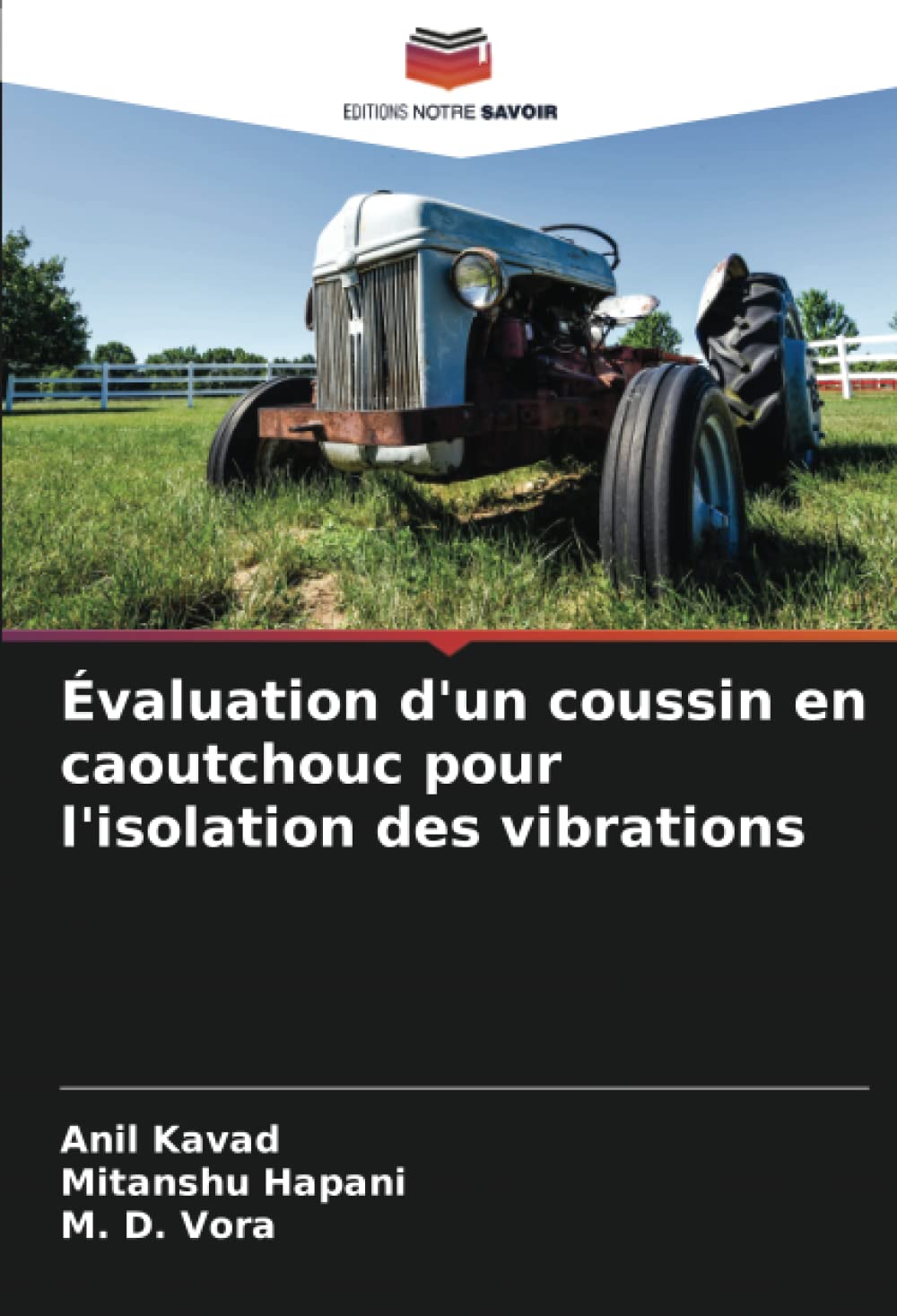 Évaluation d'un coussin en caoutchouc pour l'isolation des vibrations Business & Technology
