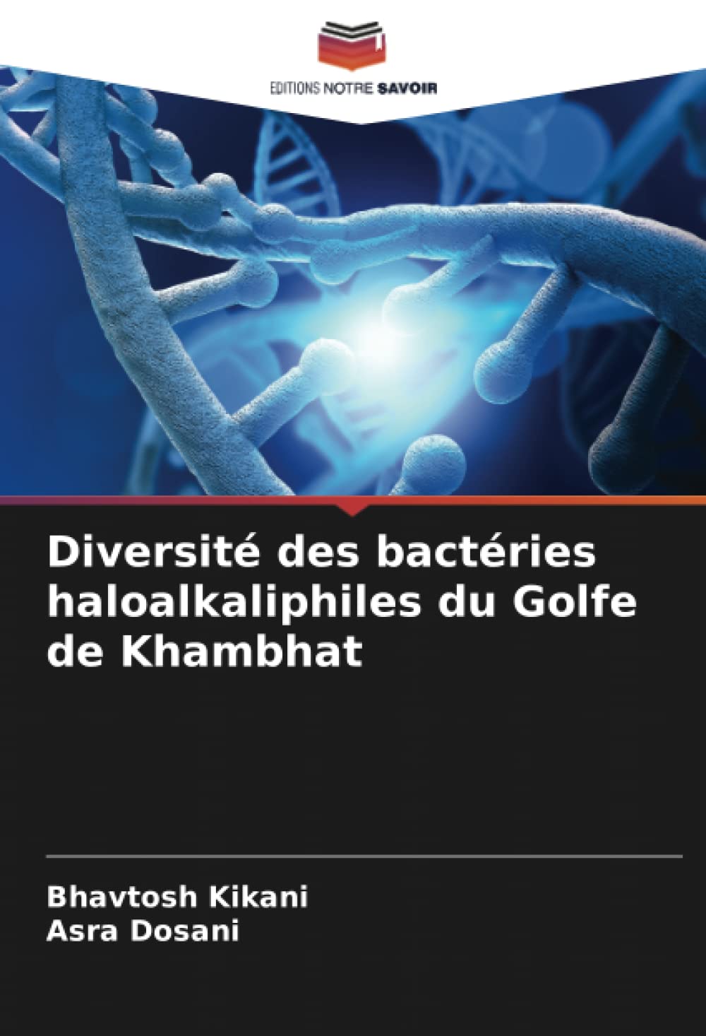 Diversité des bactéries haloalkaliphiles du Golfe de Khambhat Natural Sciences