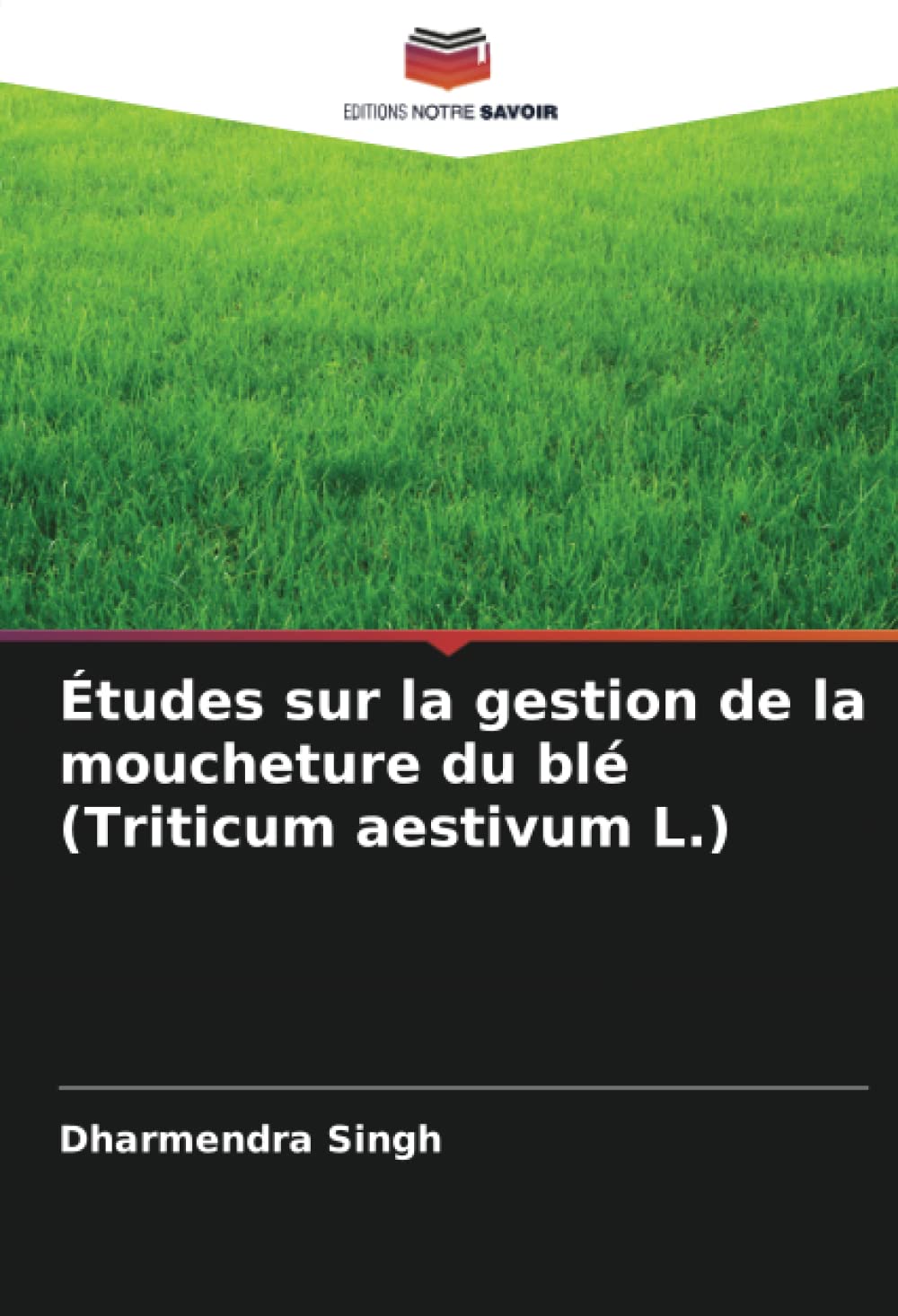 Études sur la gestion de la moucheture du blé (Triticum aestivum L.) Natural Sciences