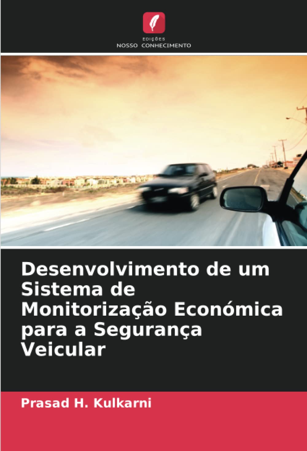 Desenvolvimento de um Sistema de Monitorização Económica para a Segurança Veicular Leisure, Home & Garden