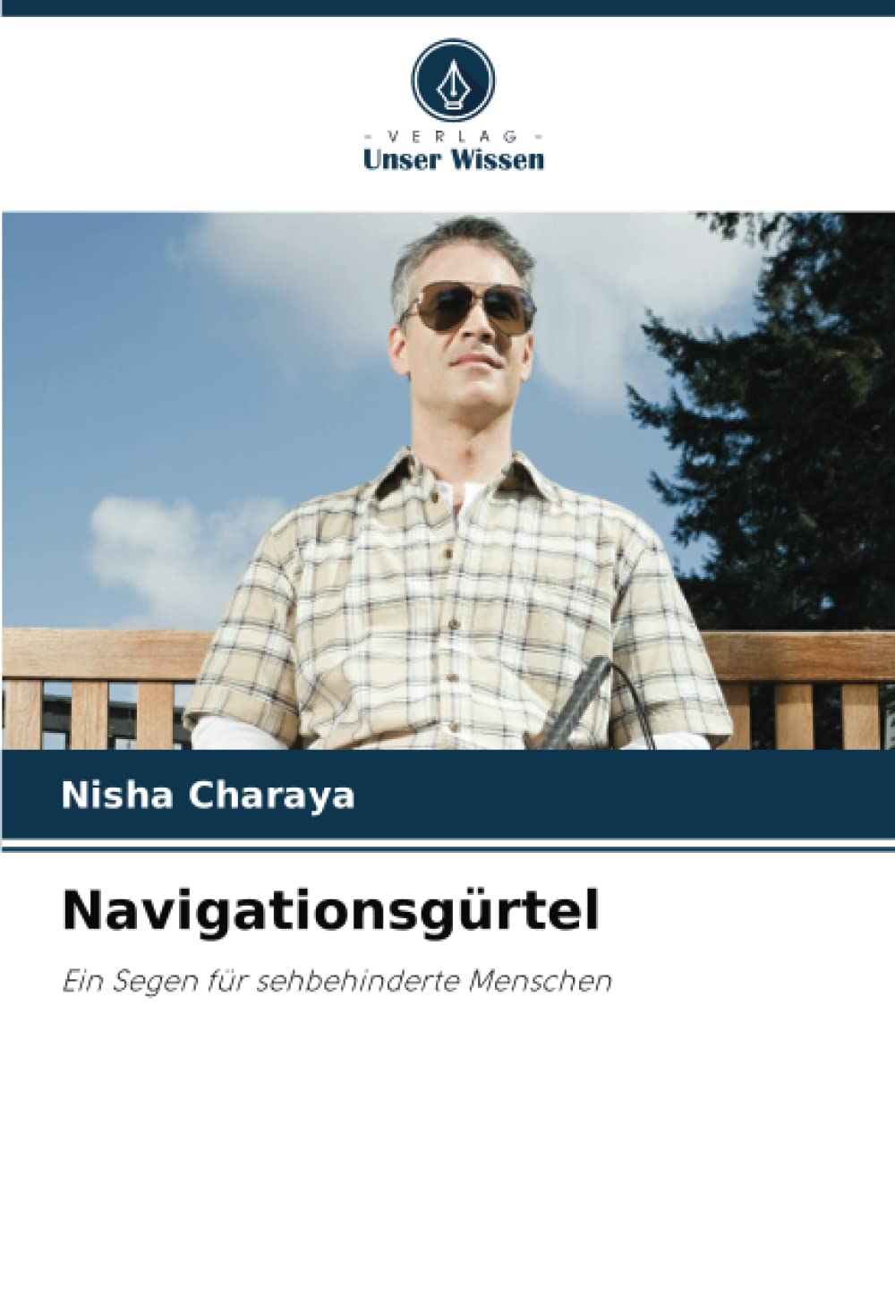 Navigationsgürtel: Ein Segen für sehbehinderte Menschen Business & Technology