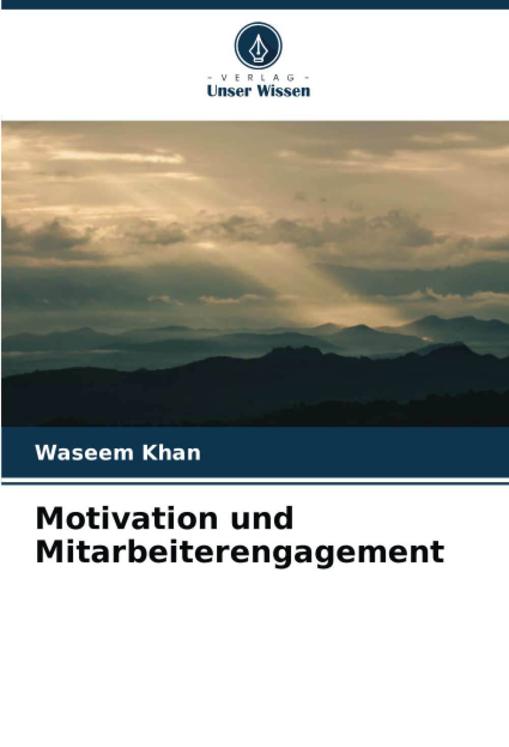Motivation und Mitarbeiterengagement Law
