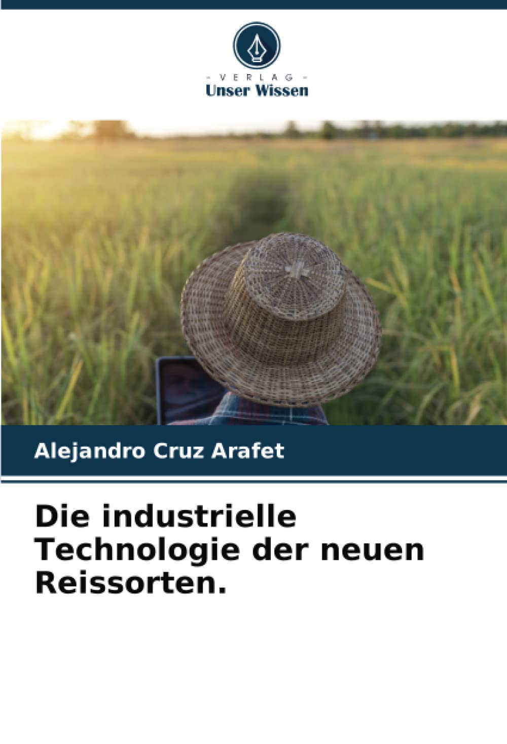 Die industrielle Technologie der neuen Reissorten. Natural Sciences